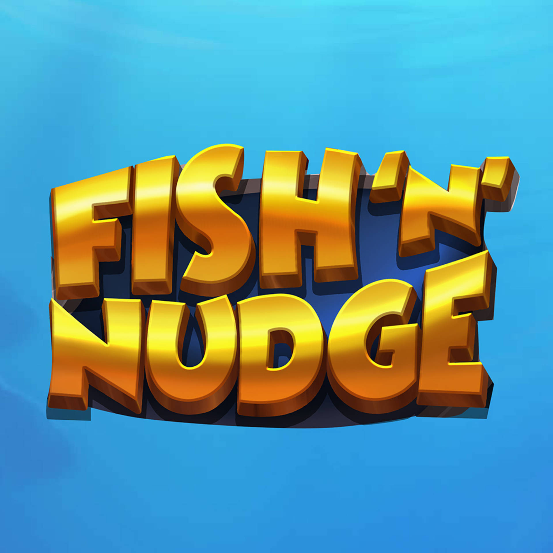 Fish 'n' Nudge