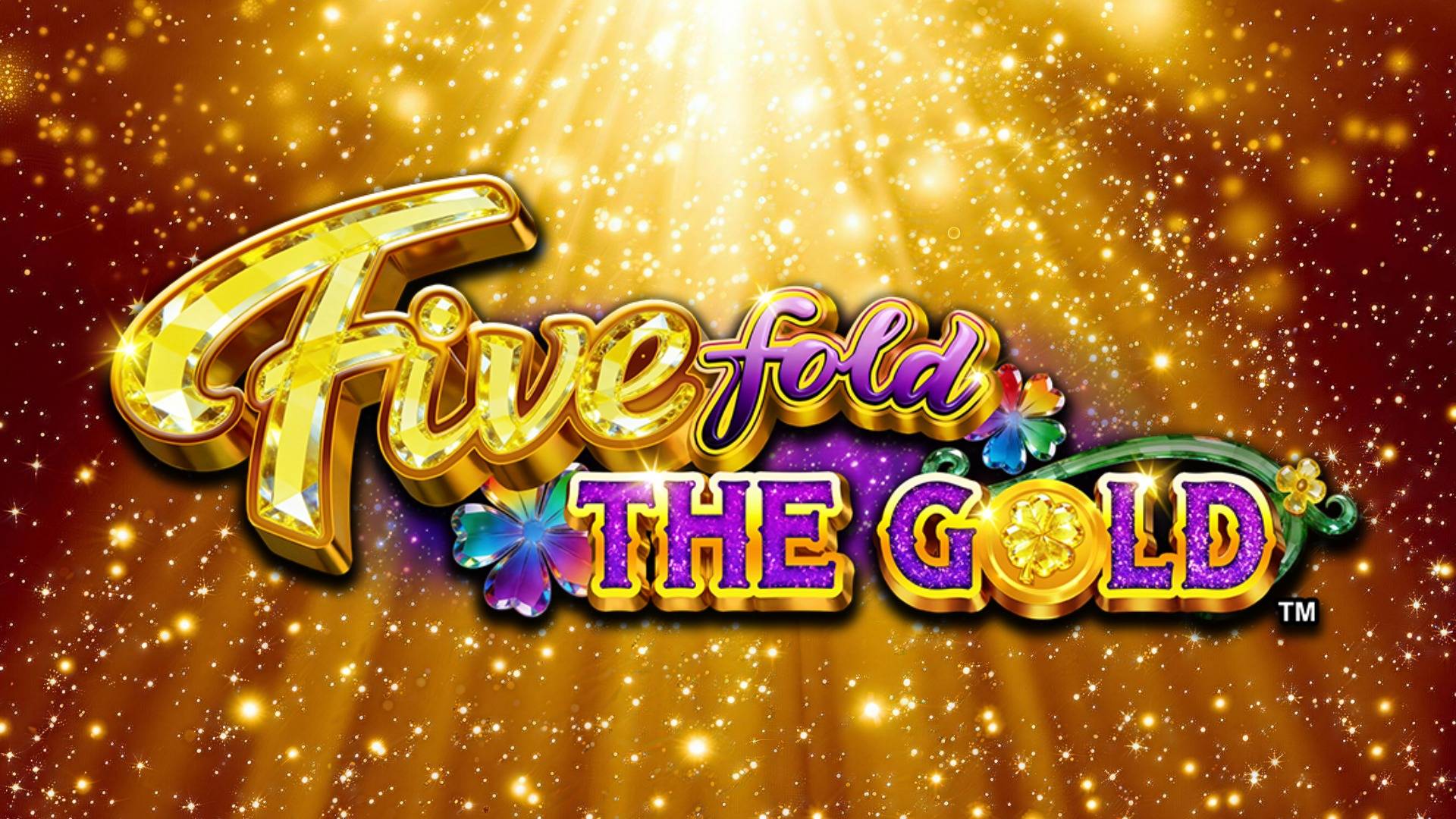 Fivefold the Gold