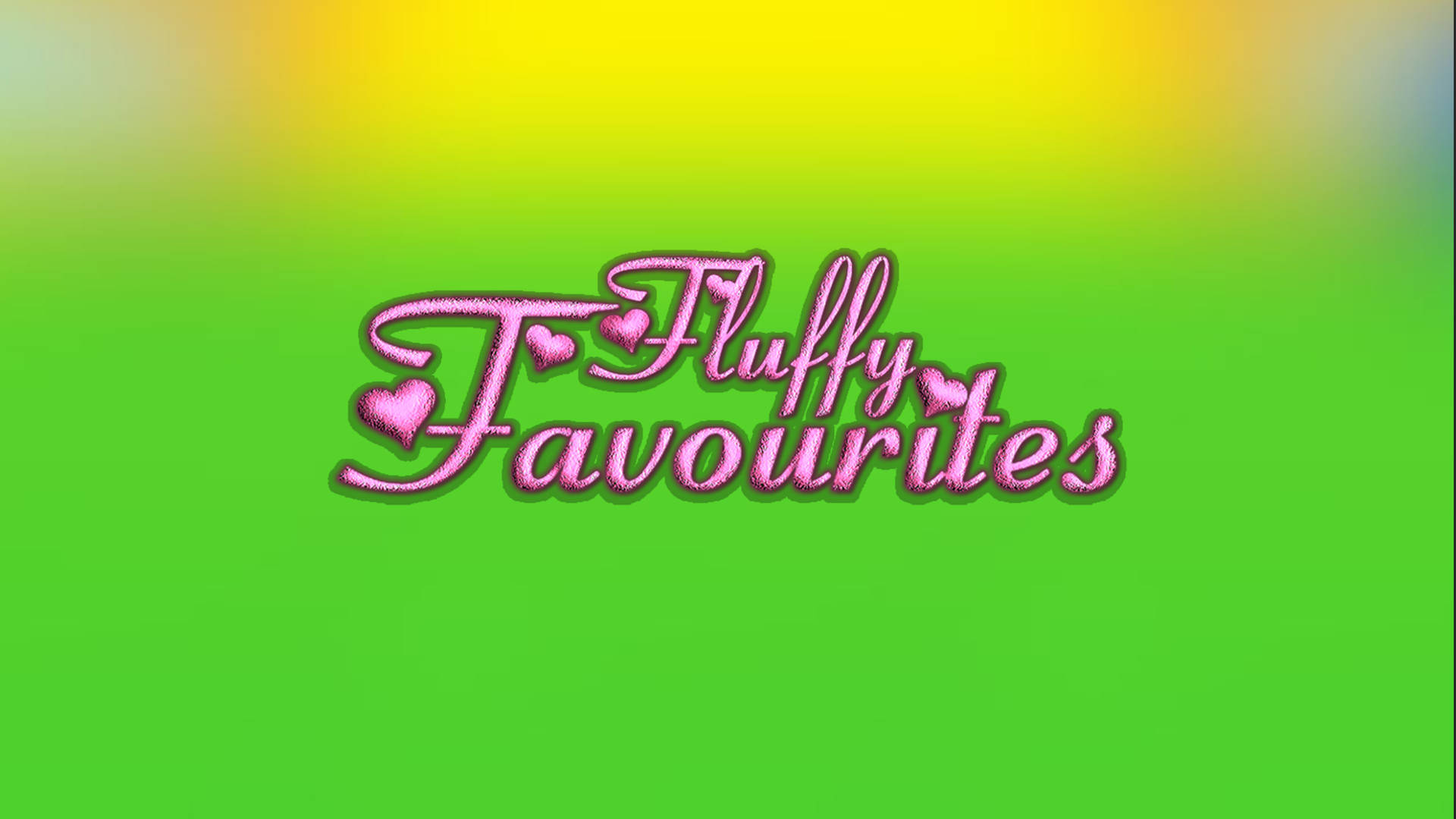 Fluffy Favourites