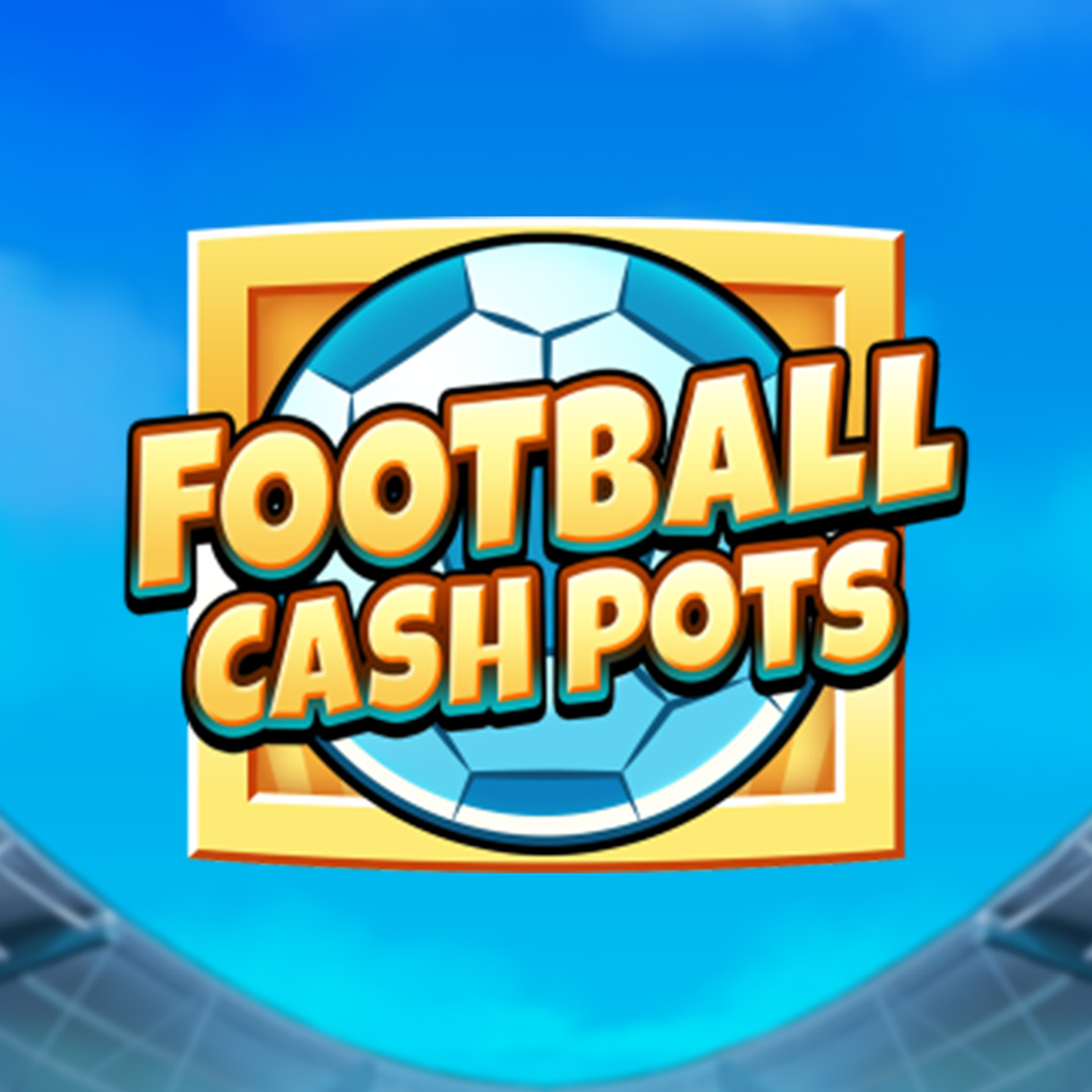 Football Cash Pots