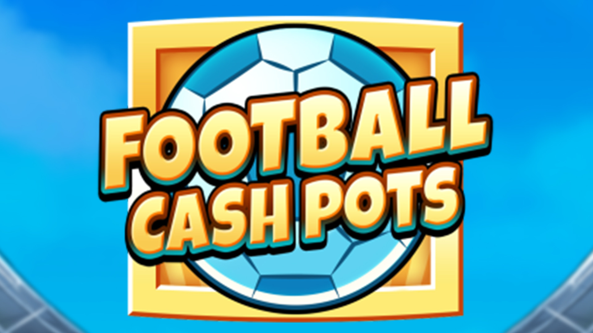 Football Cash Pots