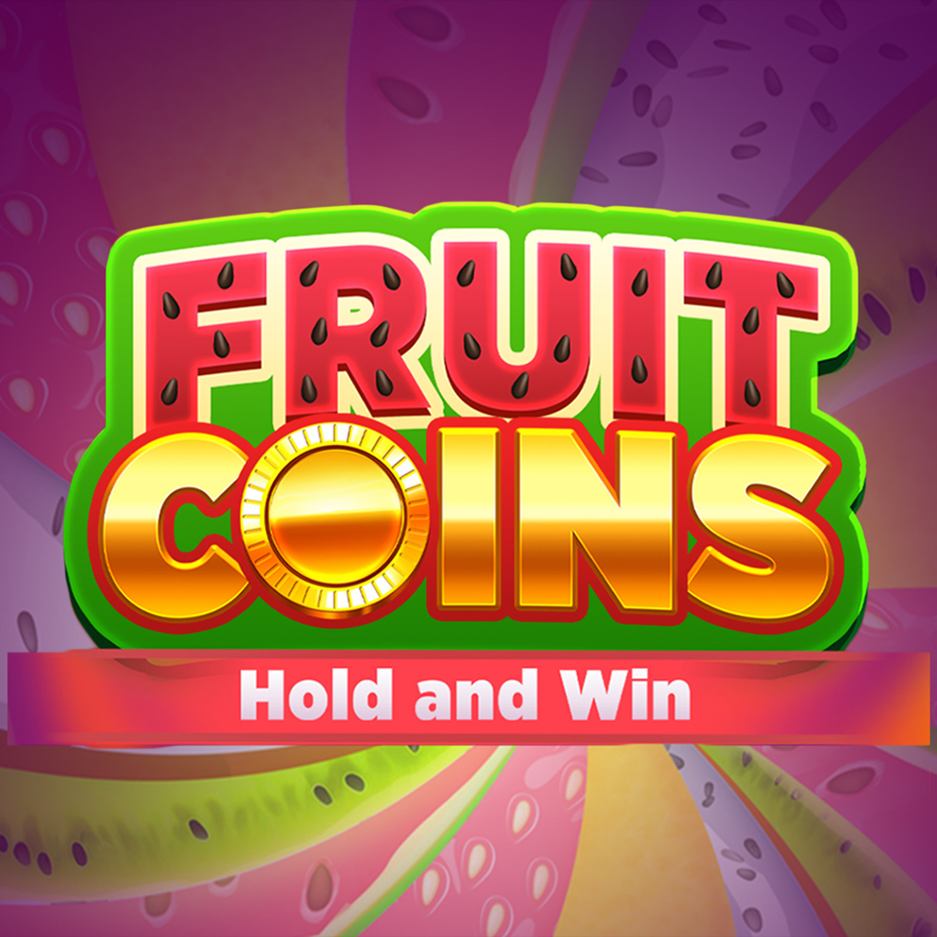 Fruit Coins Hold & Win