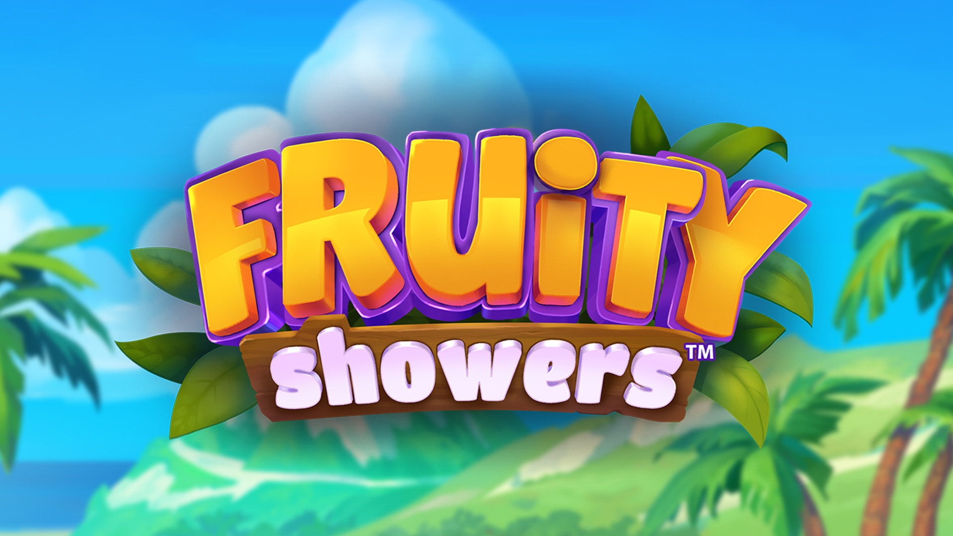 Fruity Showers