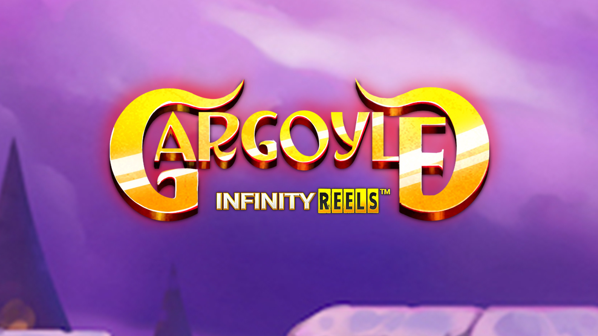 Gargoyle Infinity Reels