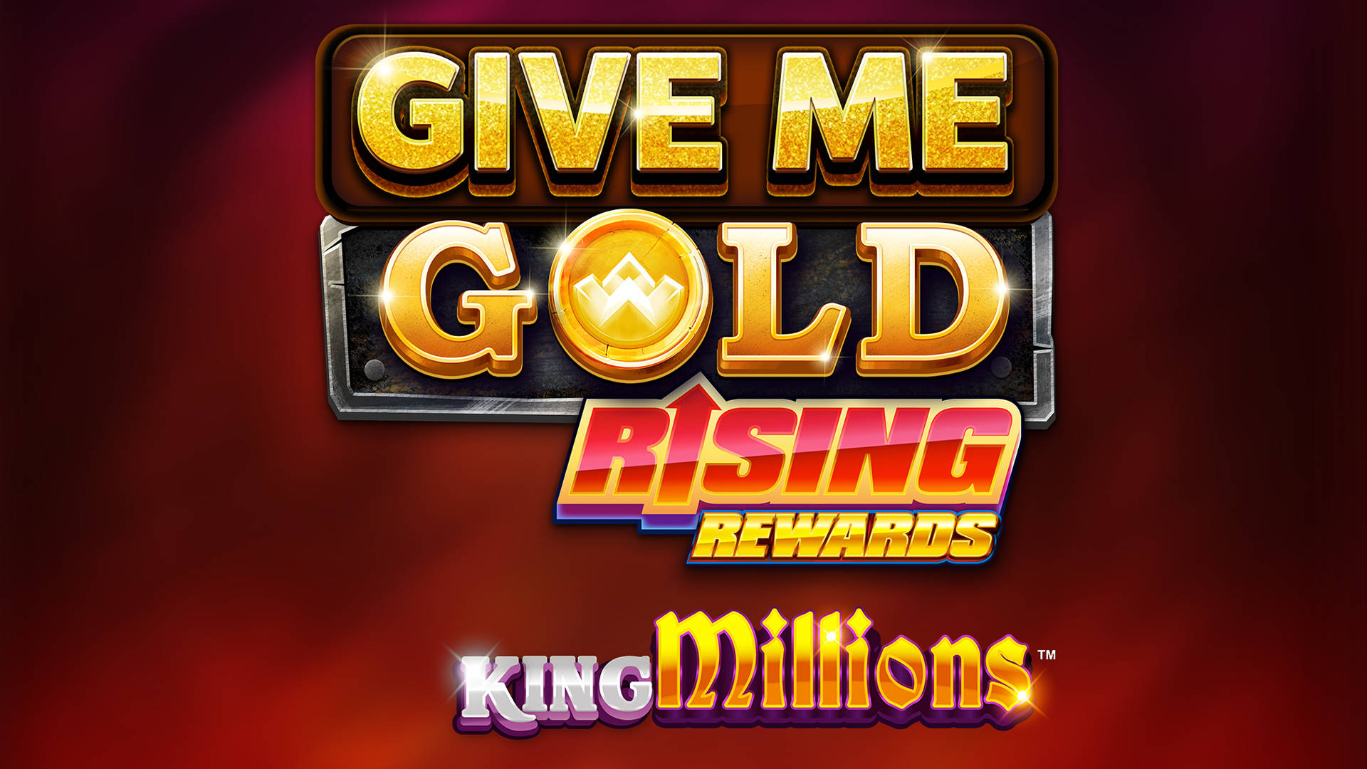 Give Me Gold: Rising Rewards King Millions