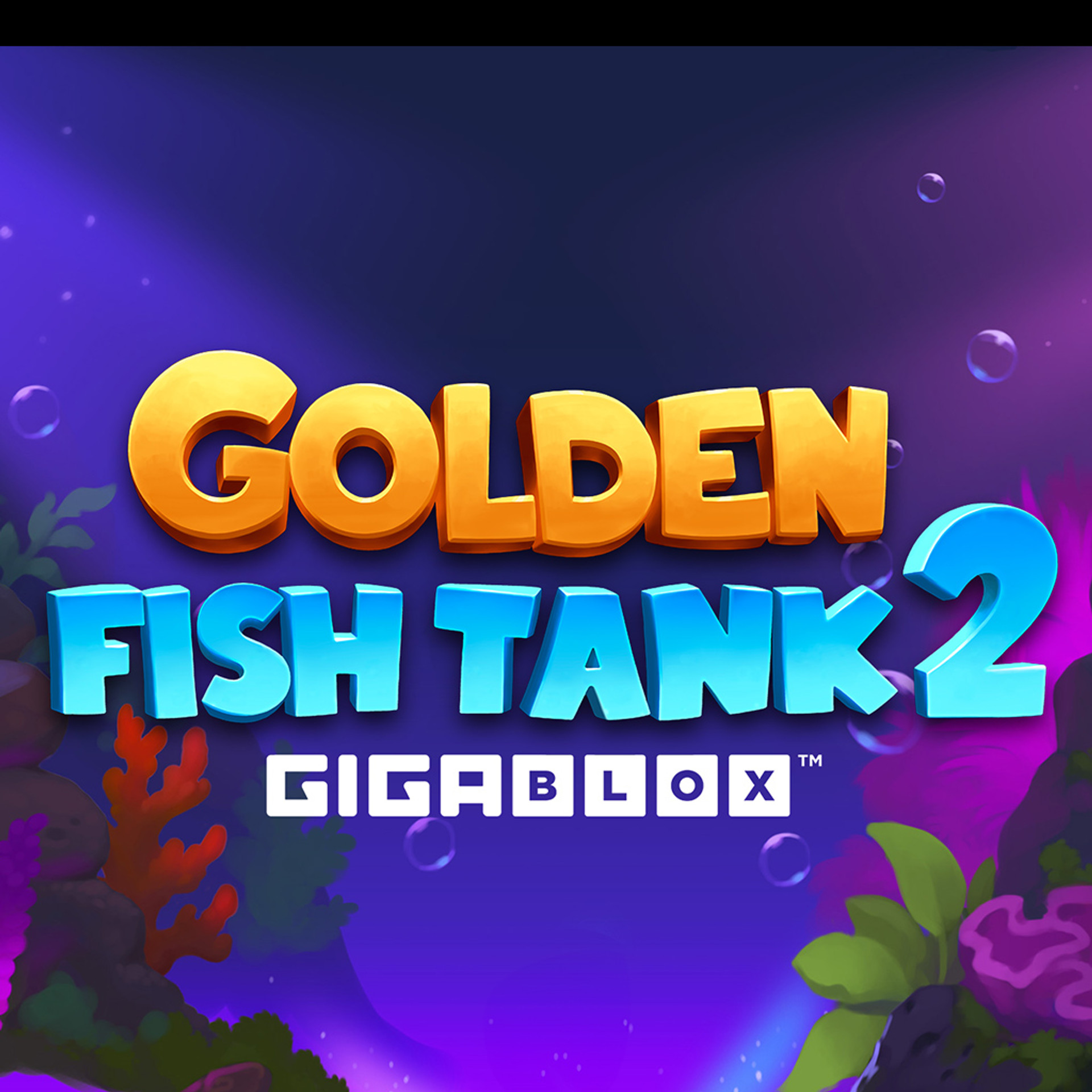 Golden Fish Tank 2 Gigablox