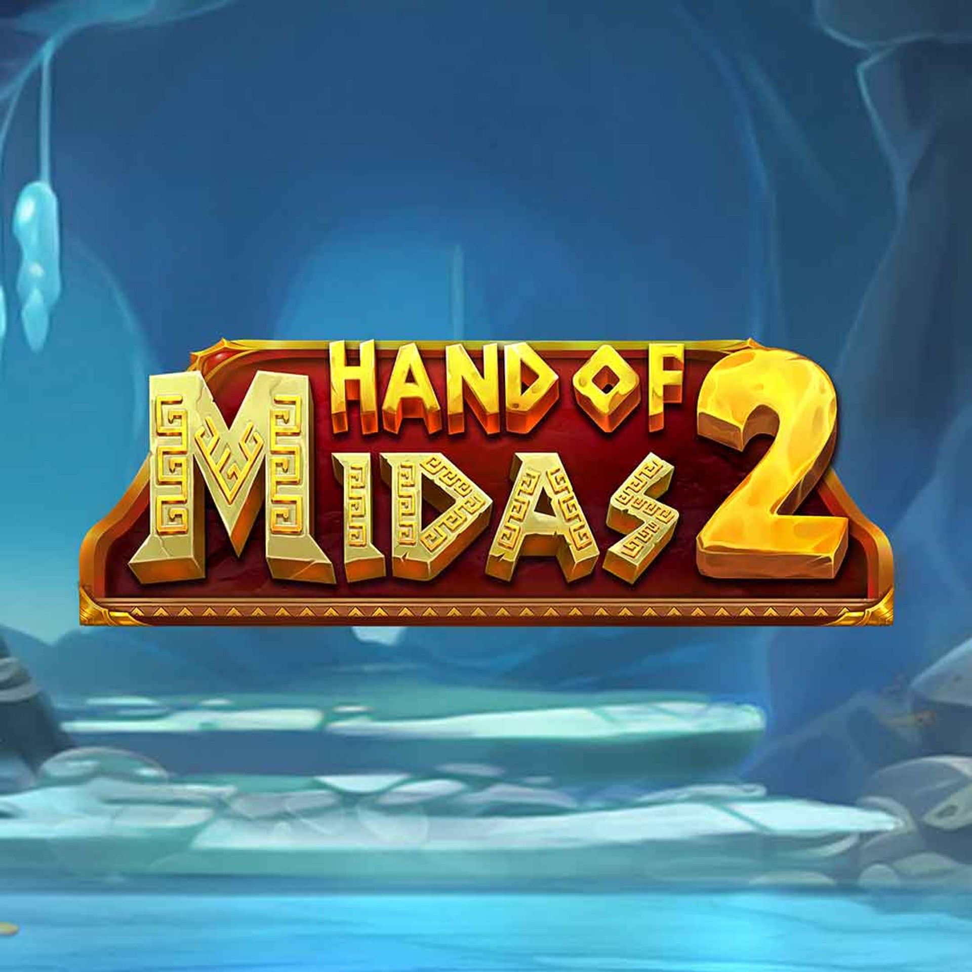 Hand of Midas 2