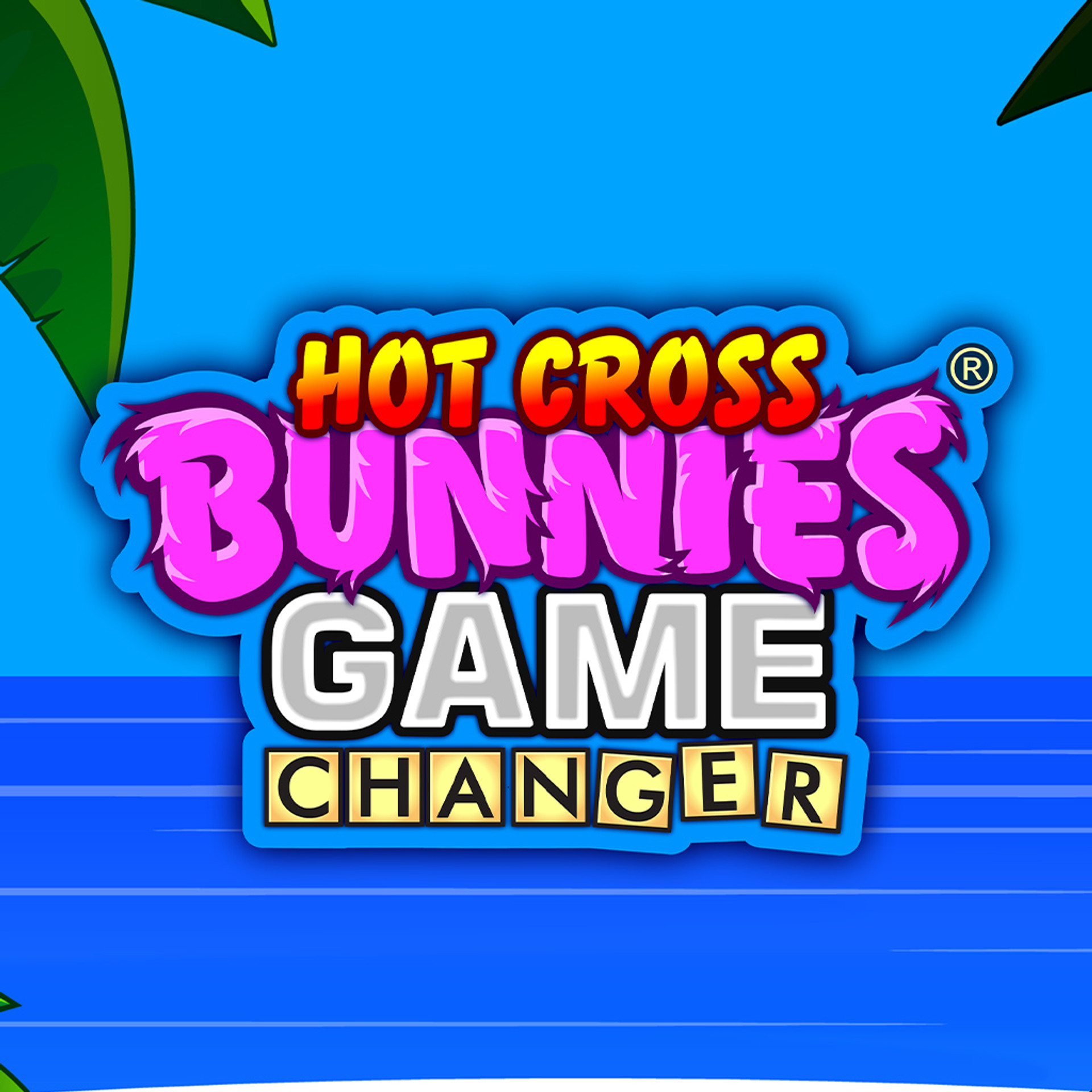 Hot Cross Bunnies Game Changer