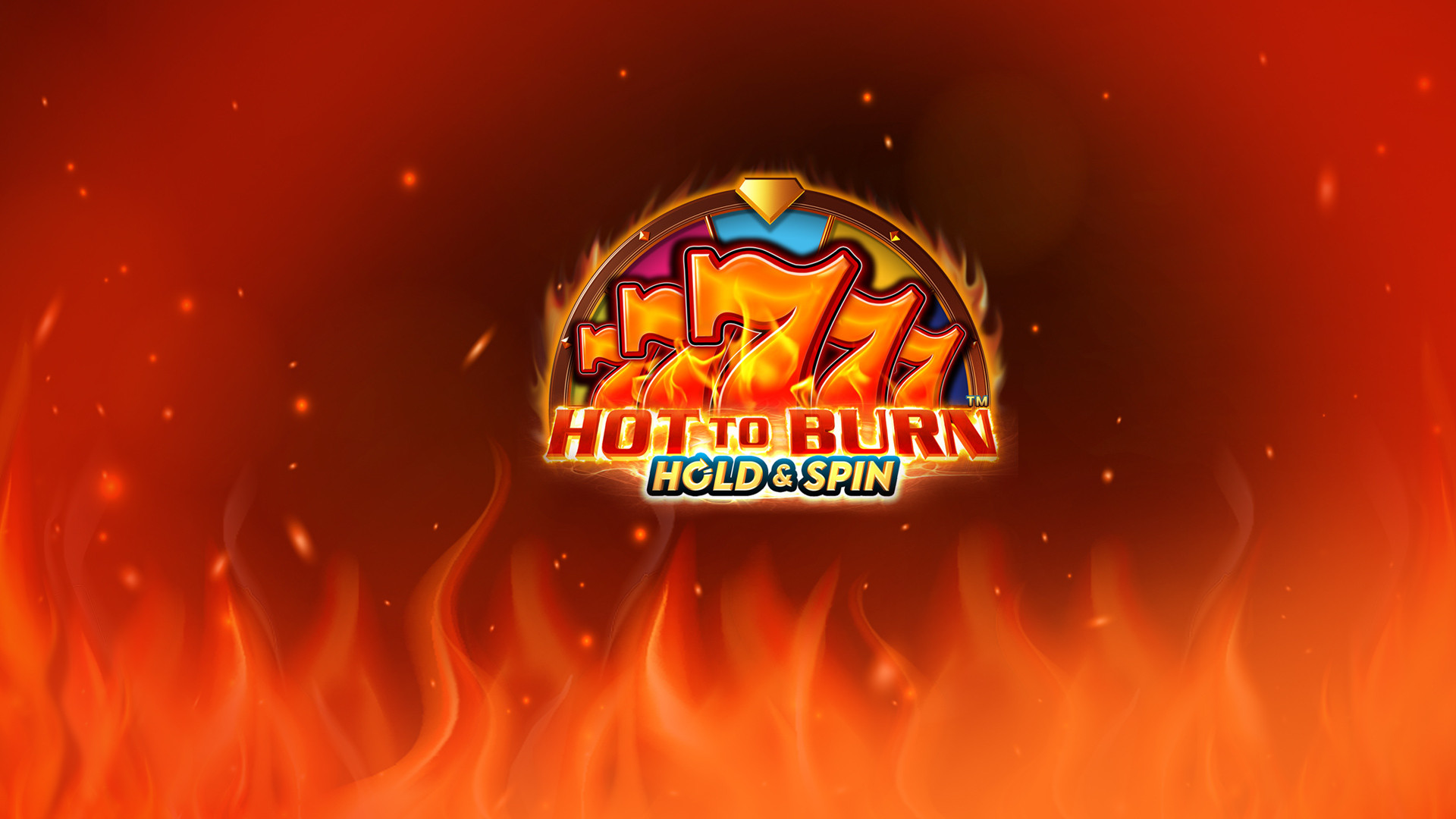 Hot to Burn Hold and Spin