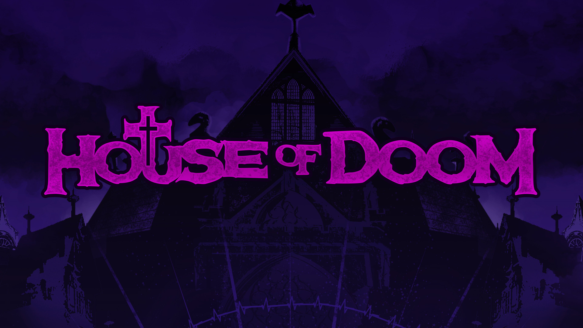 House of Doom