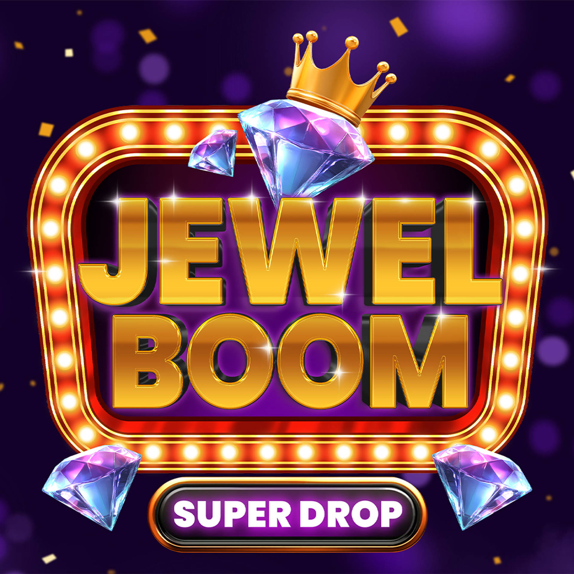Jewel Boom Super Drop
