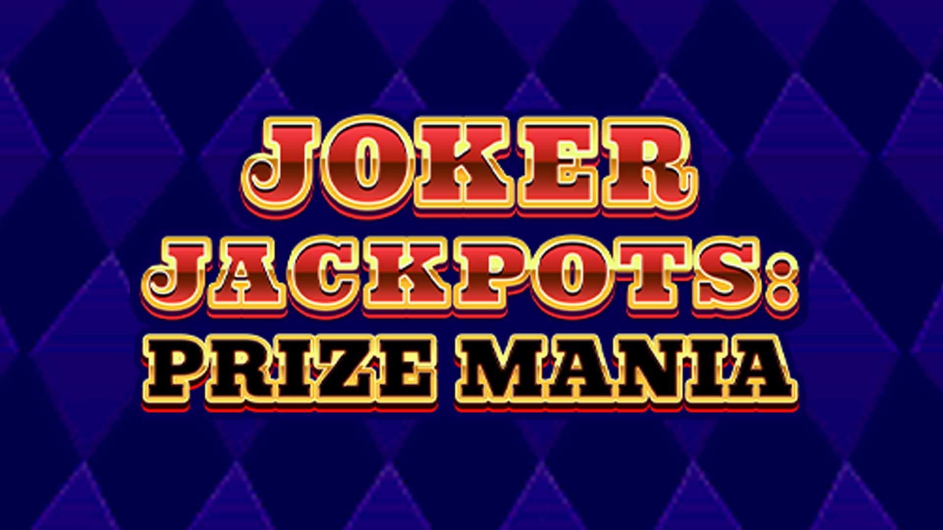 Joker Jackpots: Prize Mania