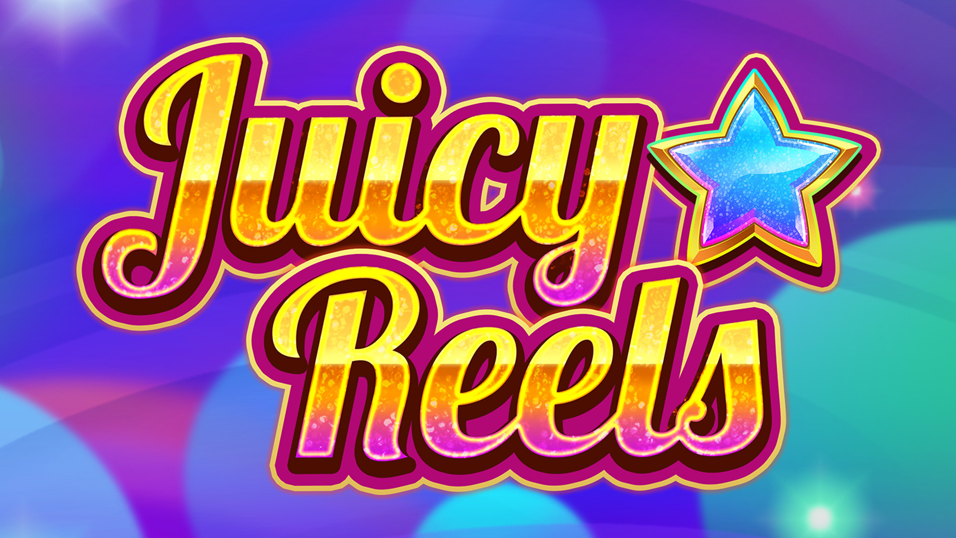 Juicy Reels