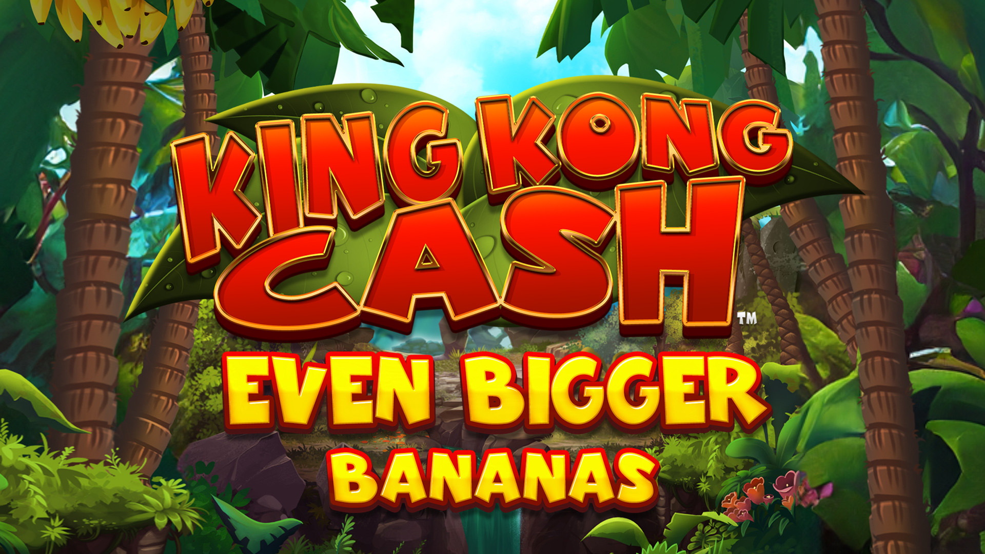 King Kong Cash Even Bigger Bananas