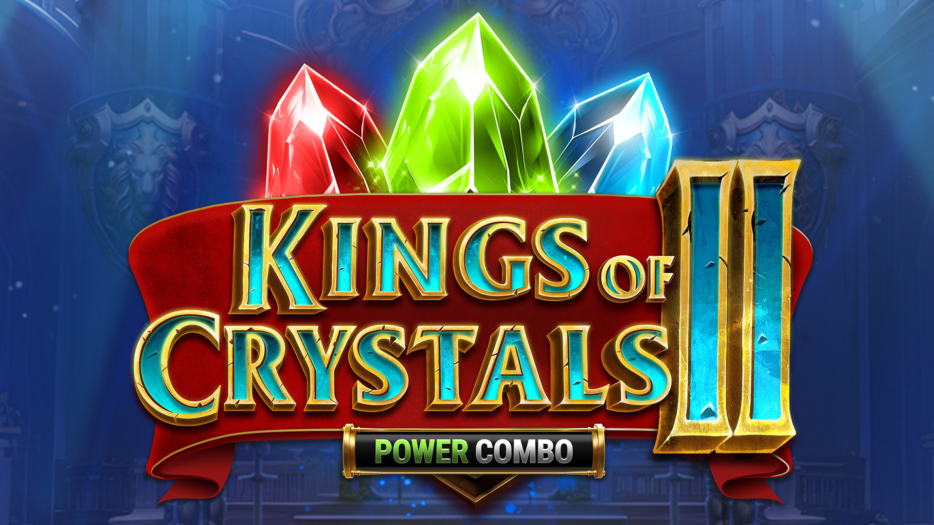 Kings of Crystals II