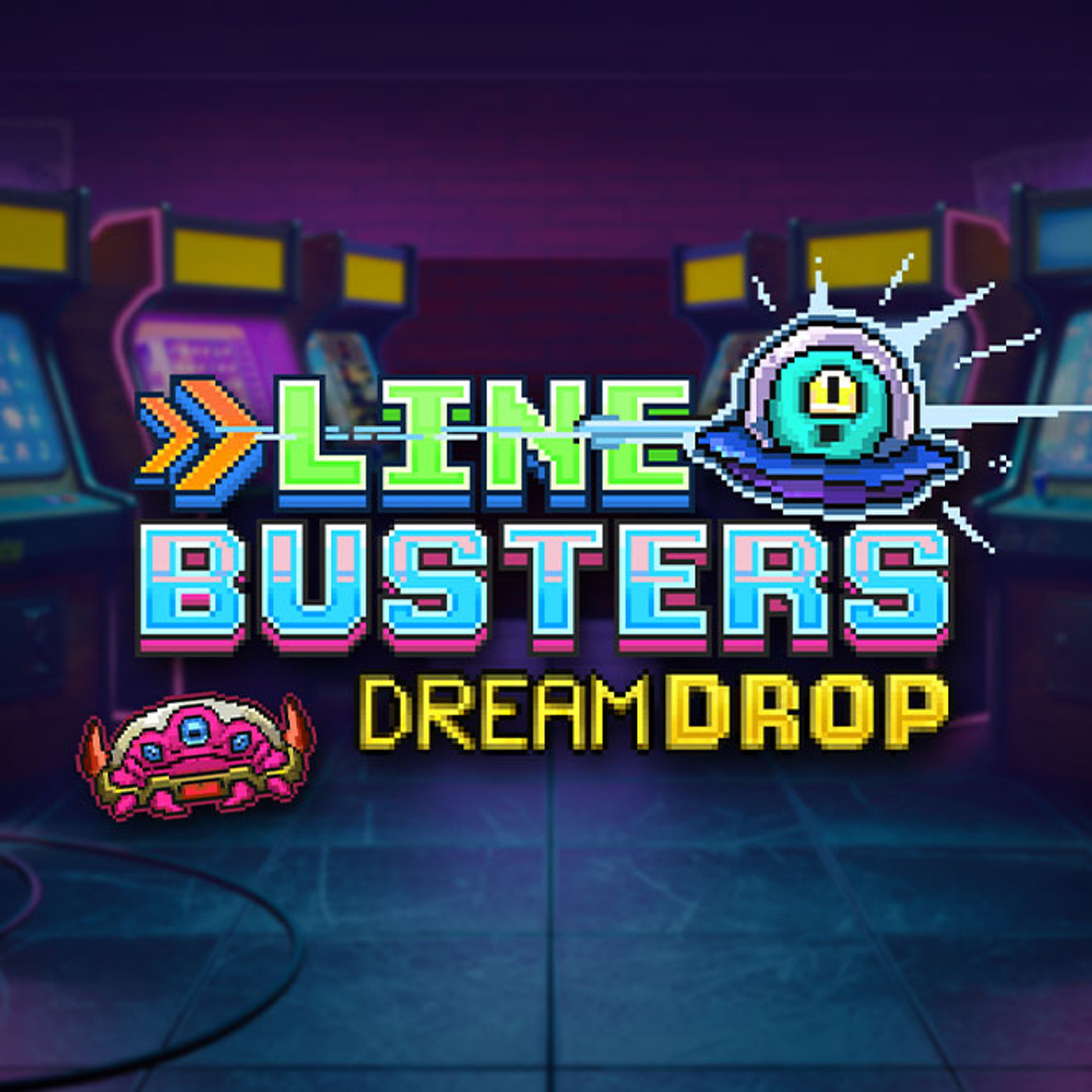 Line Busters Dream Drop