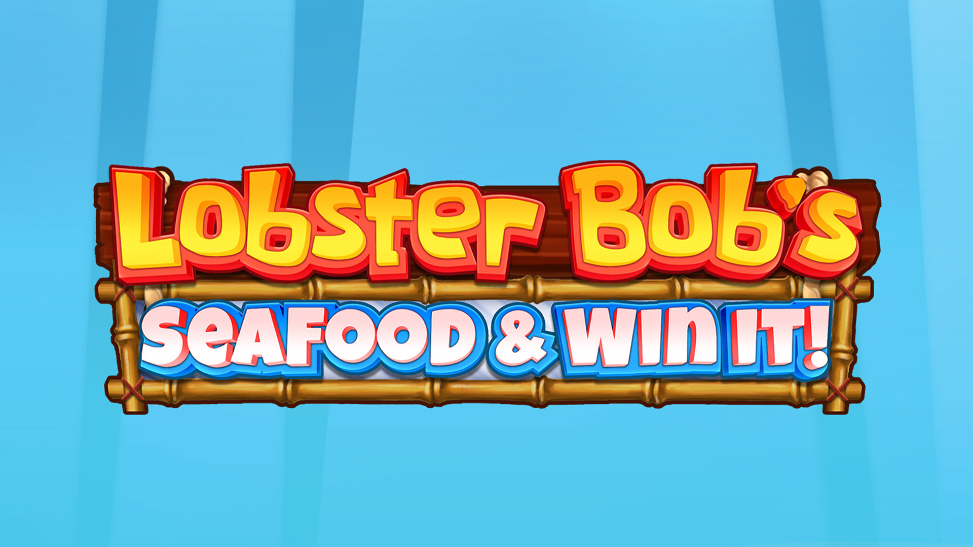 Lobster Bob's Sea Food and Win It