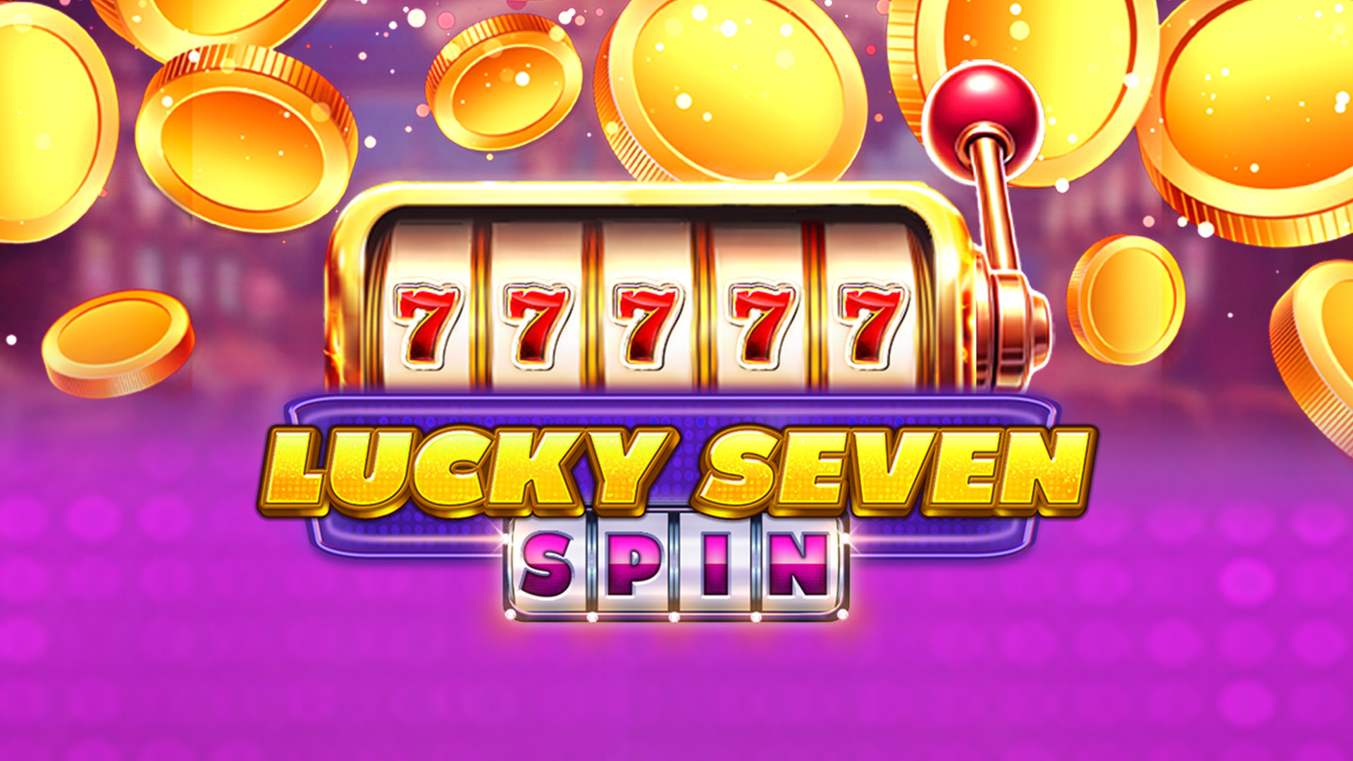 Lucky Seven Spin