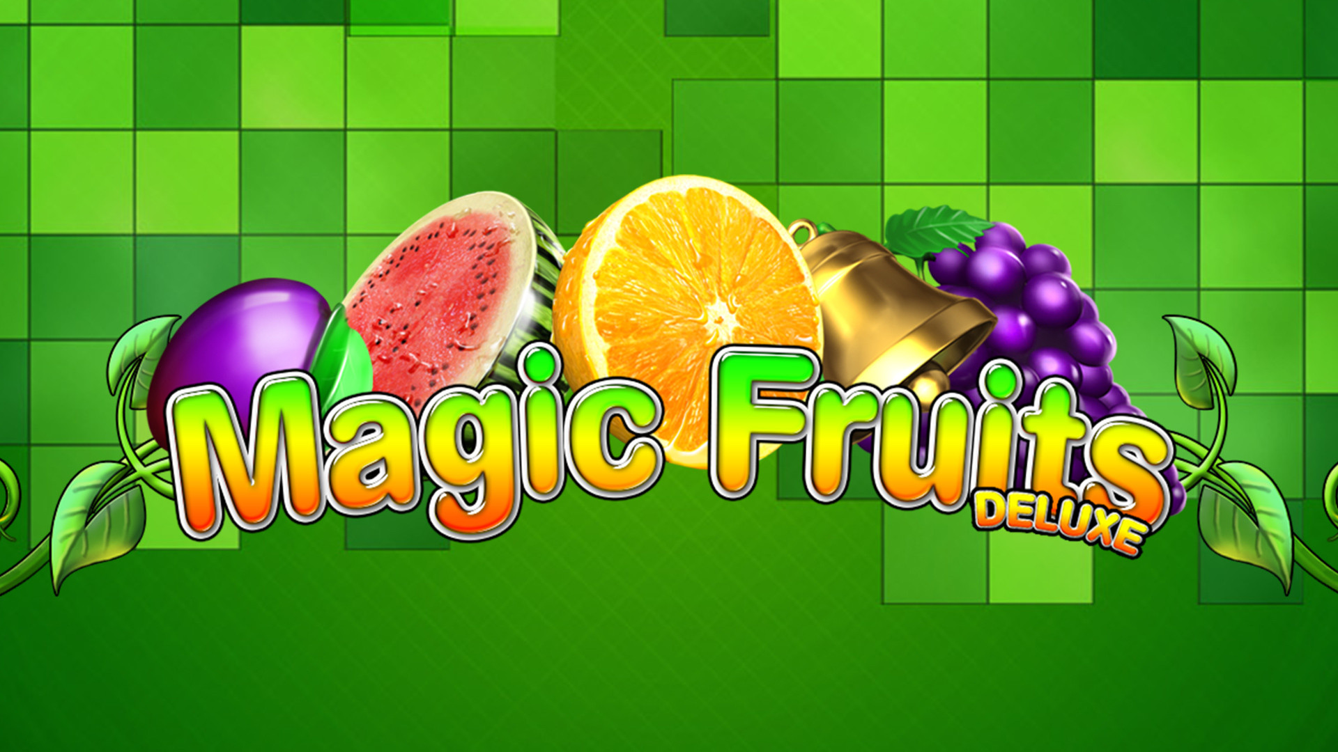 Magic Fruits Deluxe