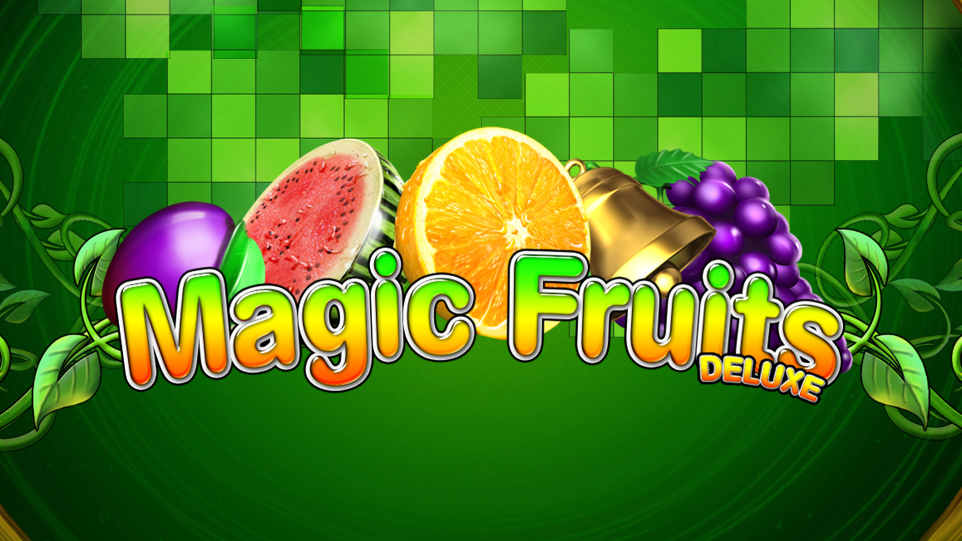 Magic Fruits Deluxe