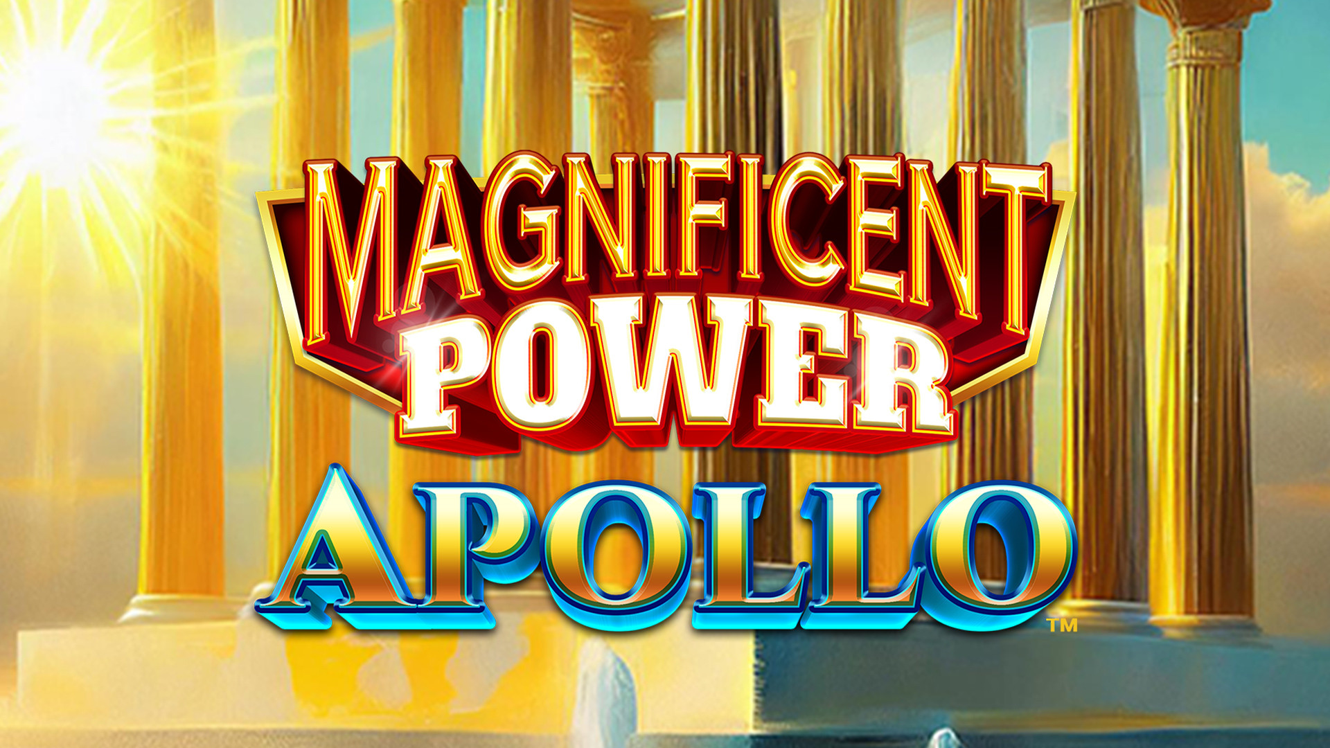 Magnificent Power Apollo