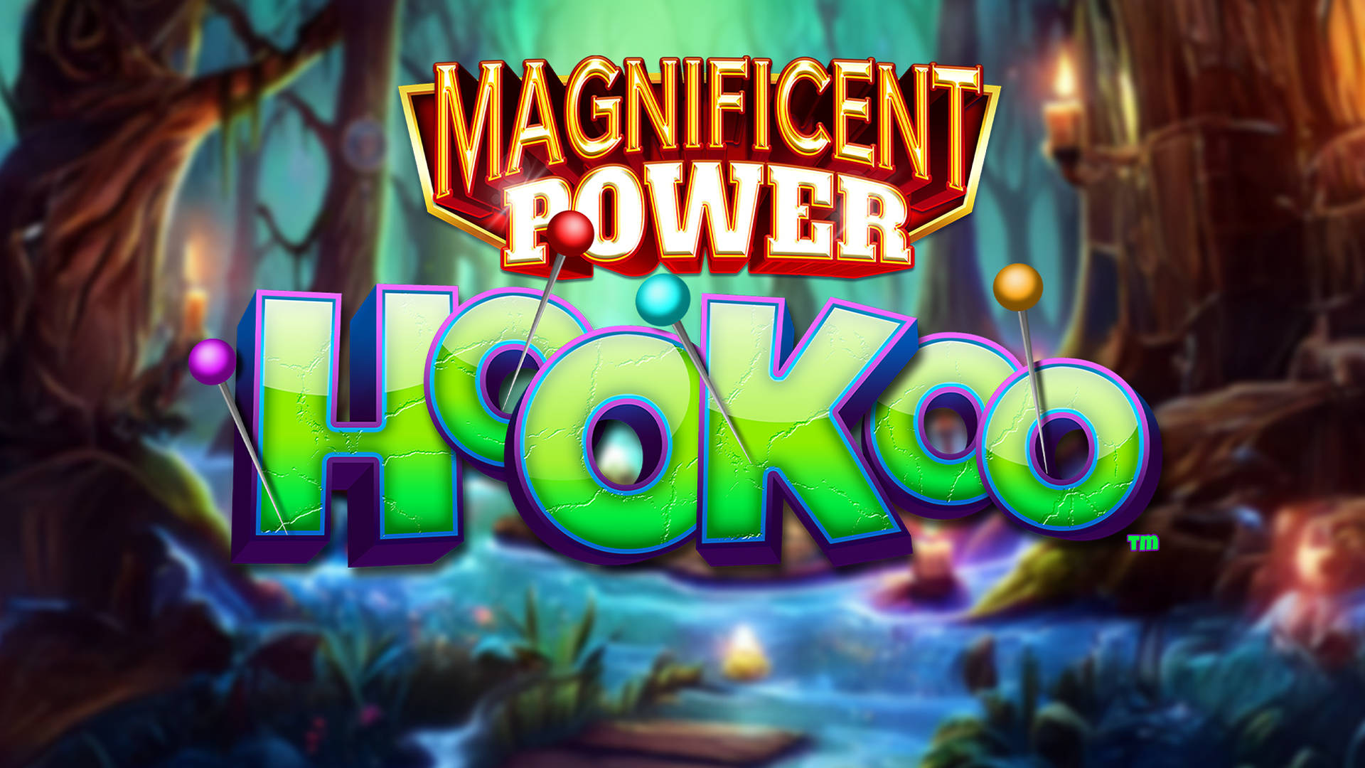 Magnificent Power HooKoo