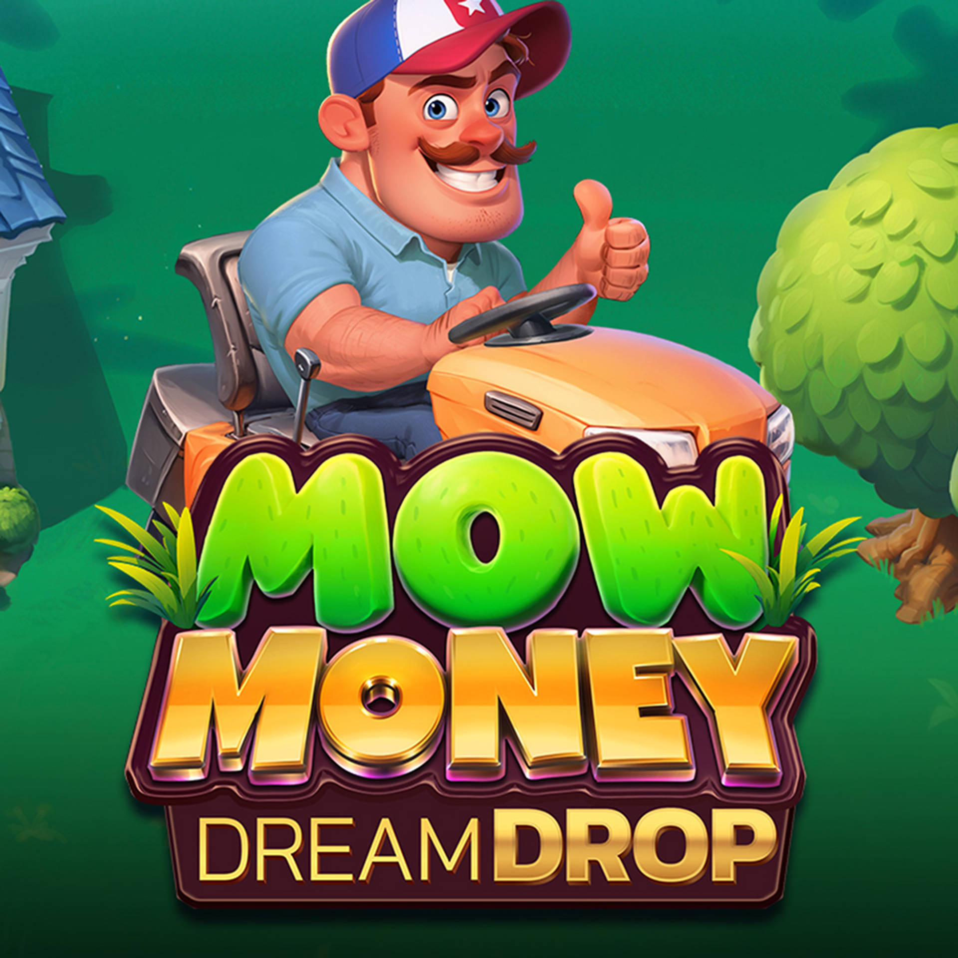 Mow Money Dream Drop
