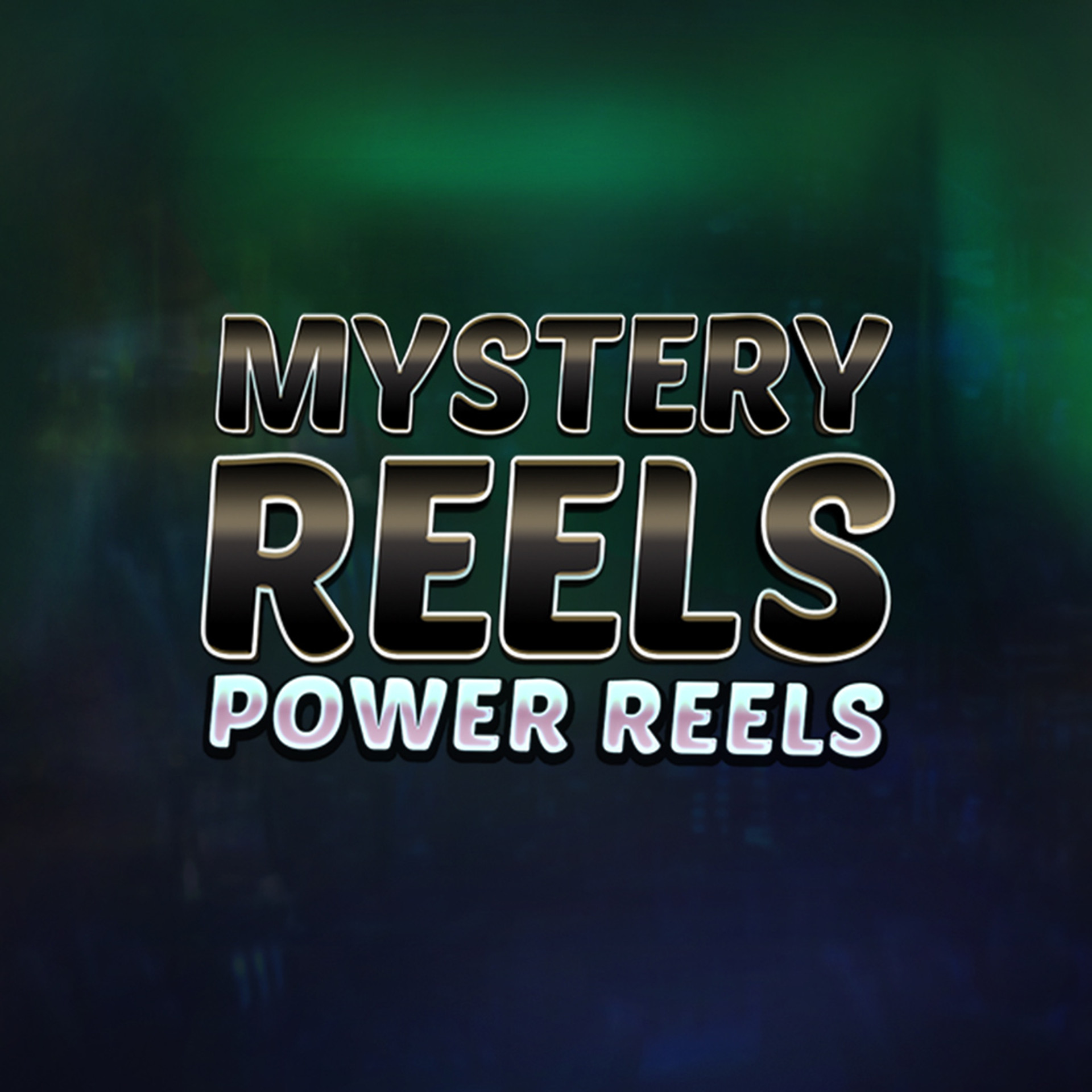 Mystery Reels Power Reels