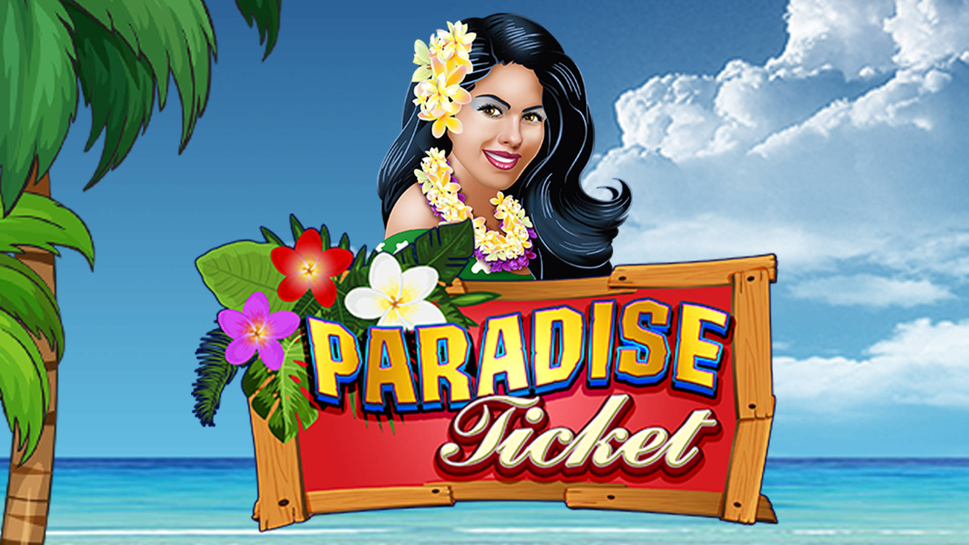 Paradise Ticket