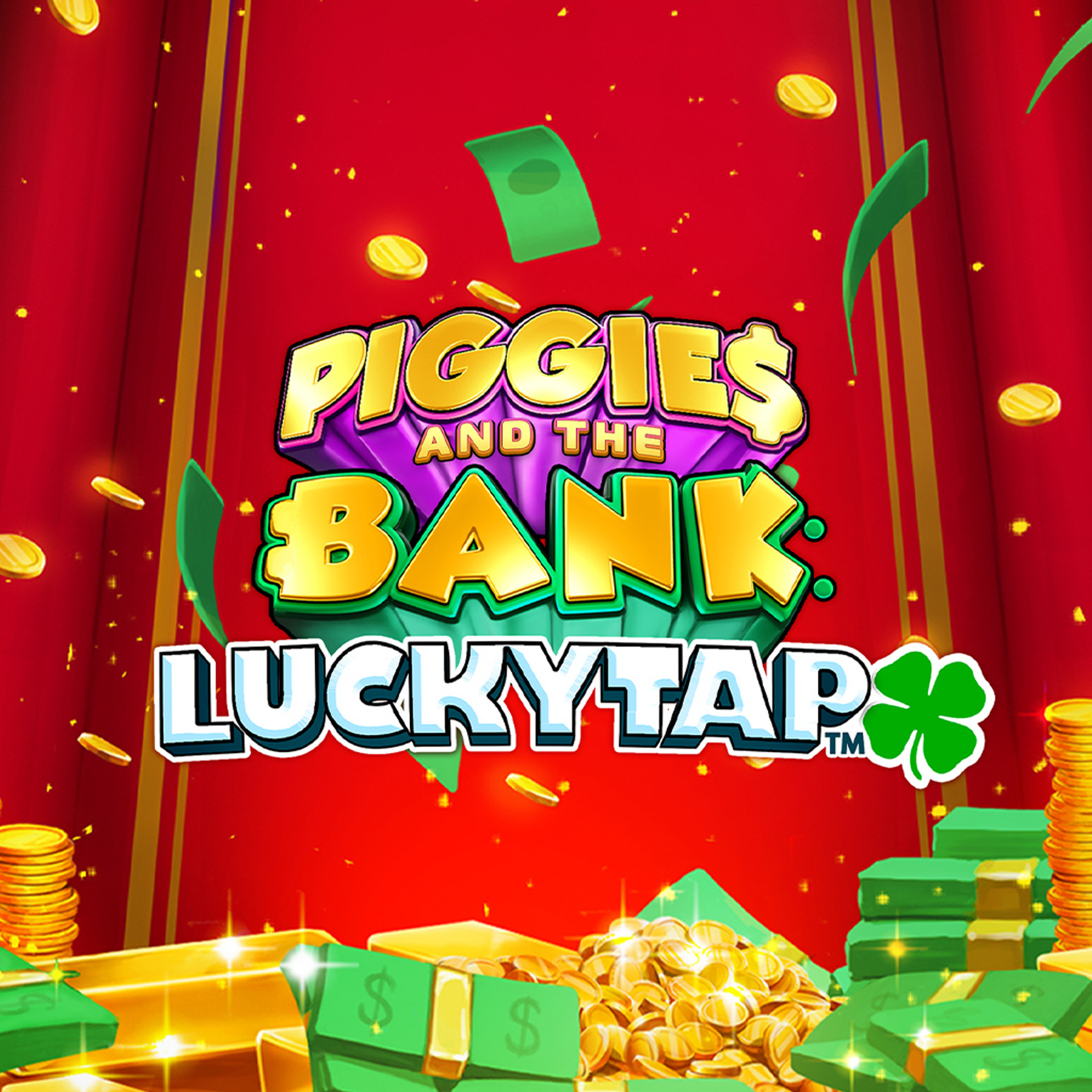 Piggies and the Bank: LuckyTap