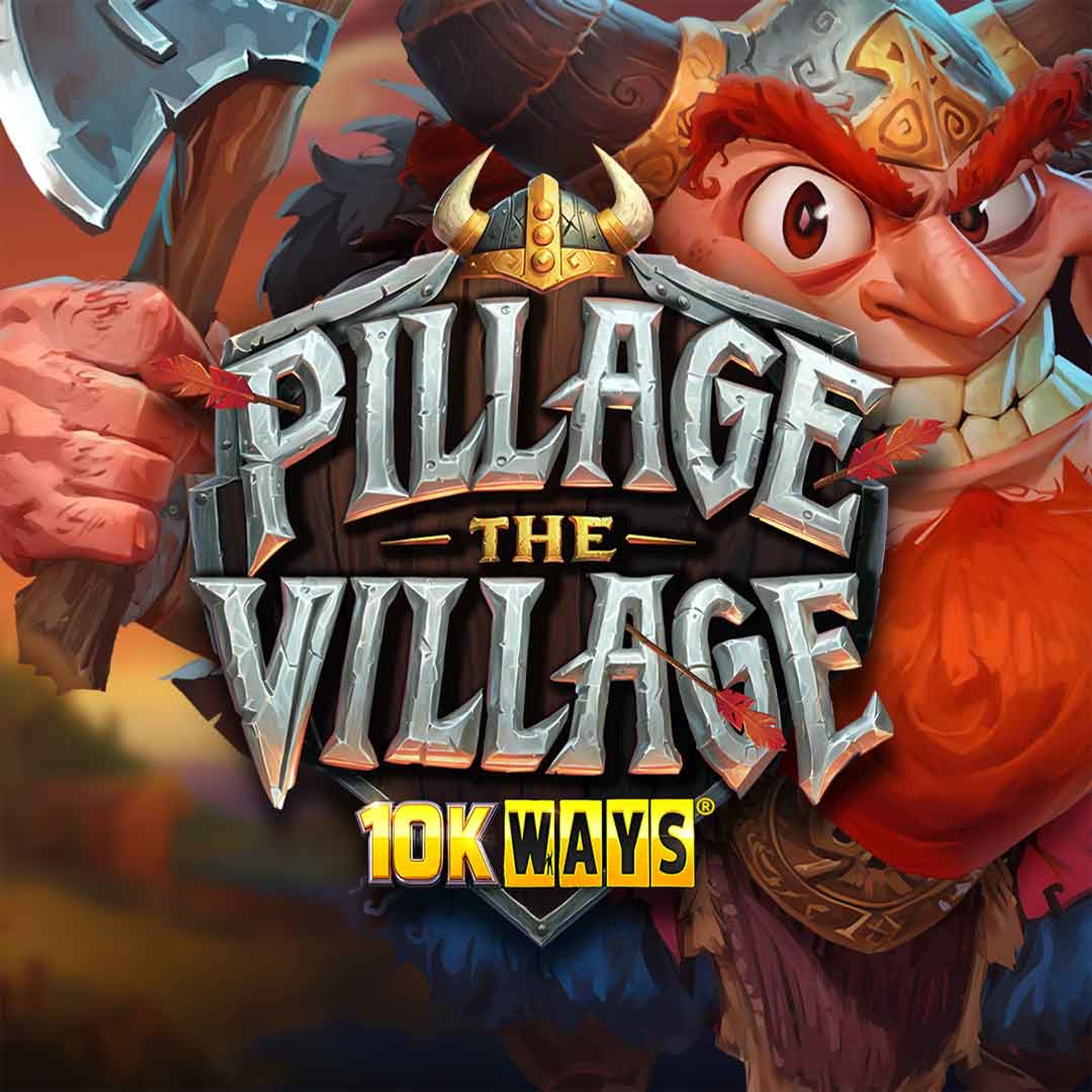 Pillage The Village 10K Ways