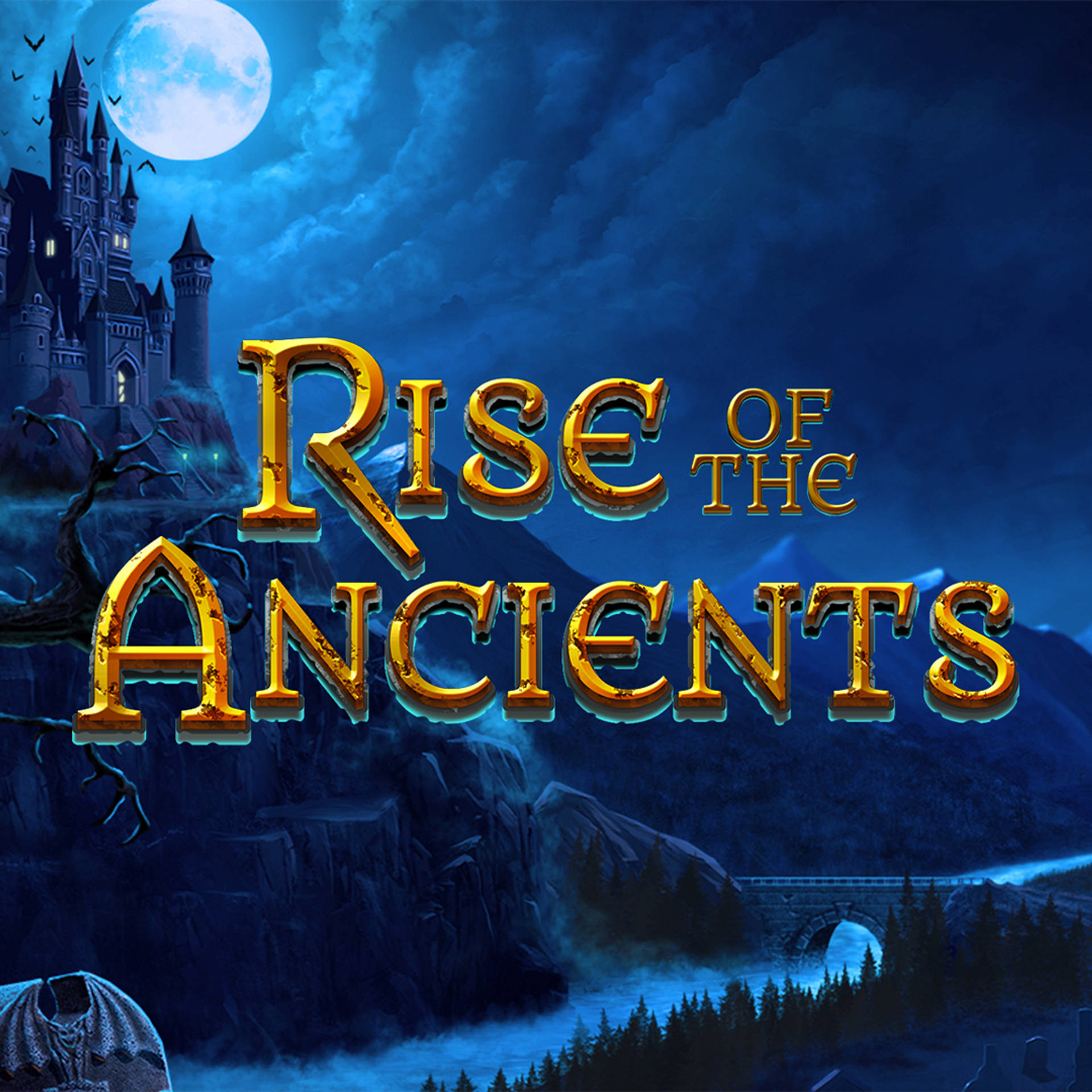 Rise of the Ancients