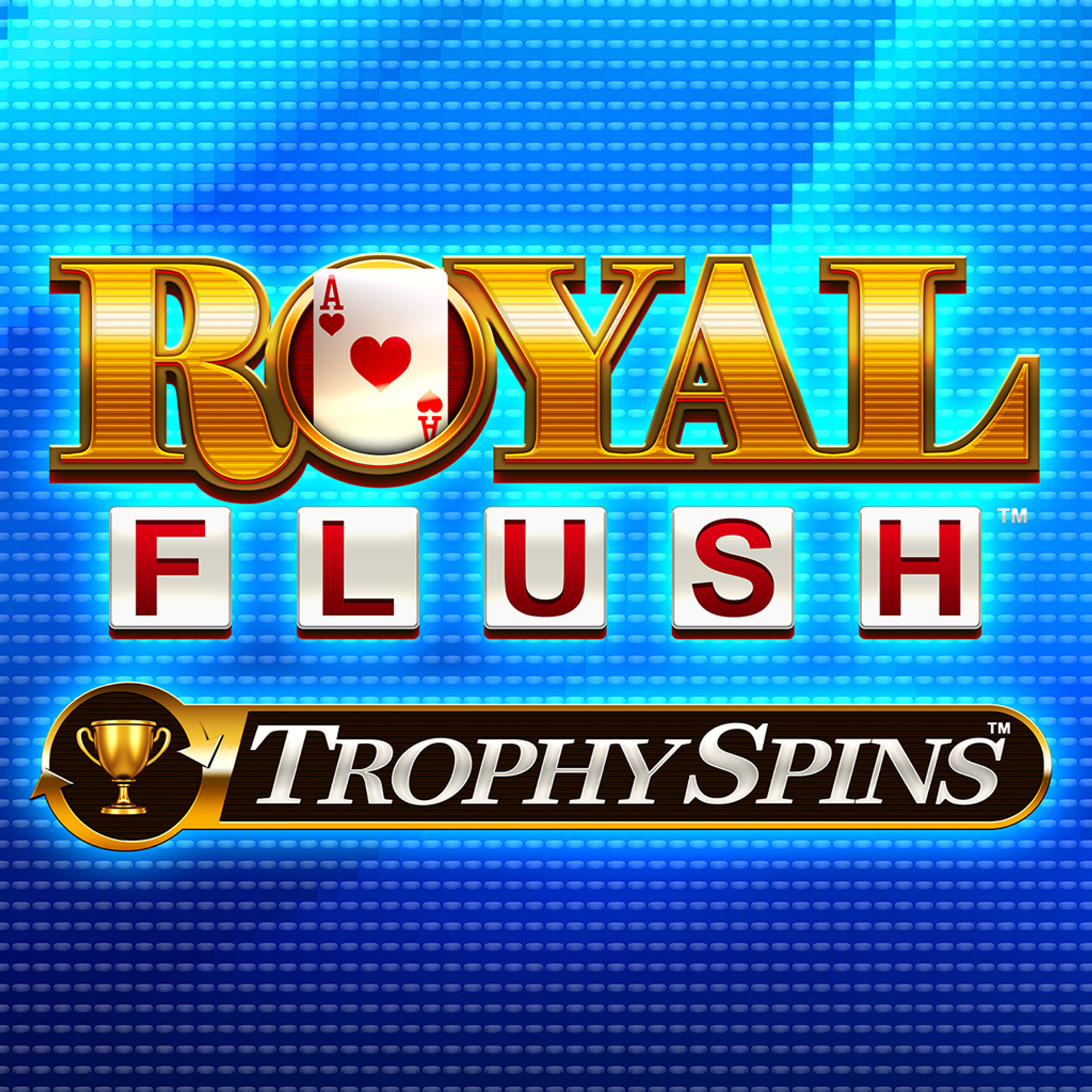 Royal Flush Trophy Spins