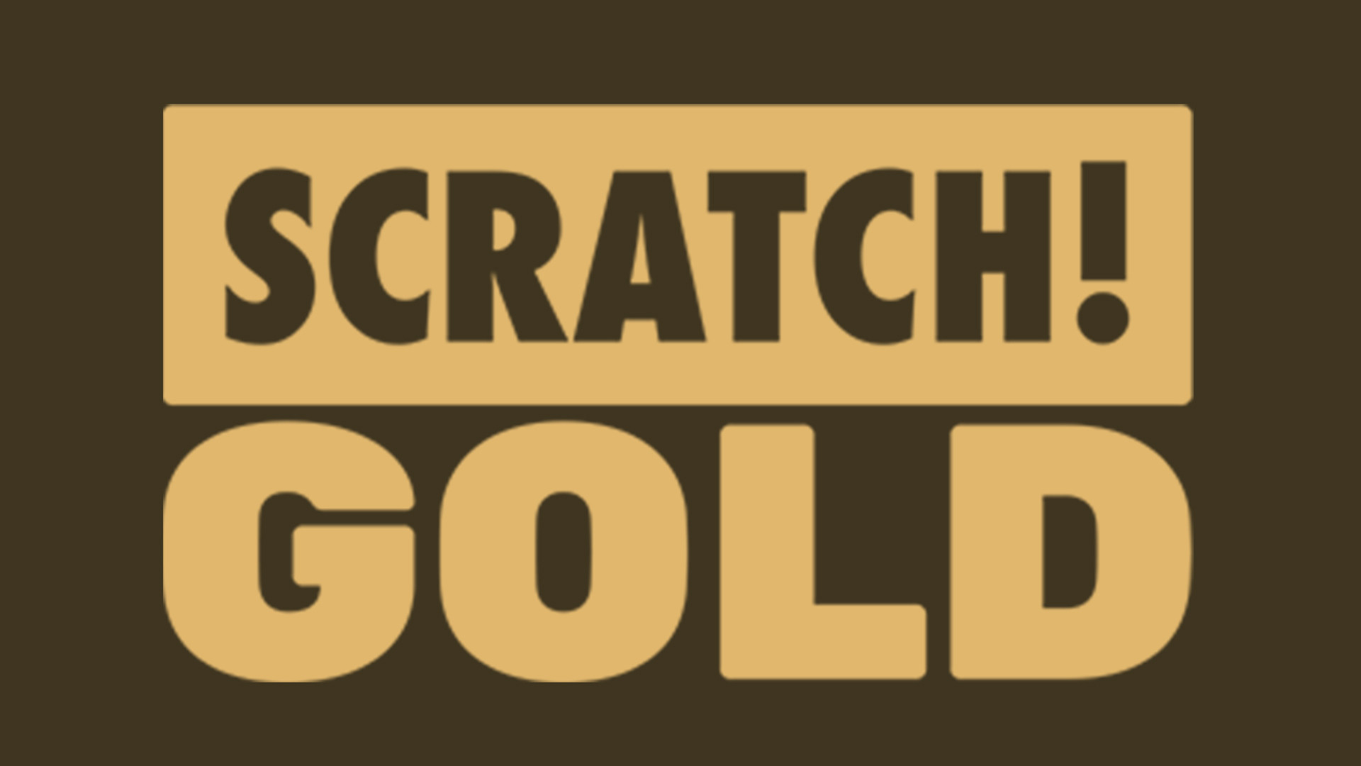 SCRATCH! Gold