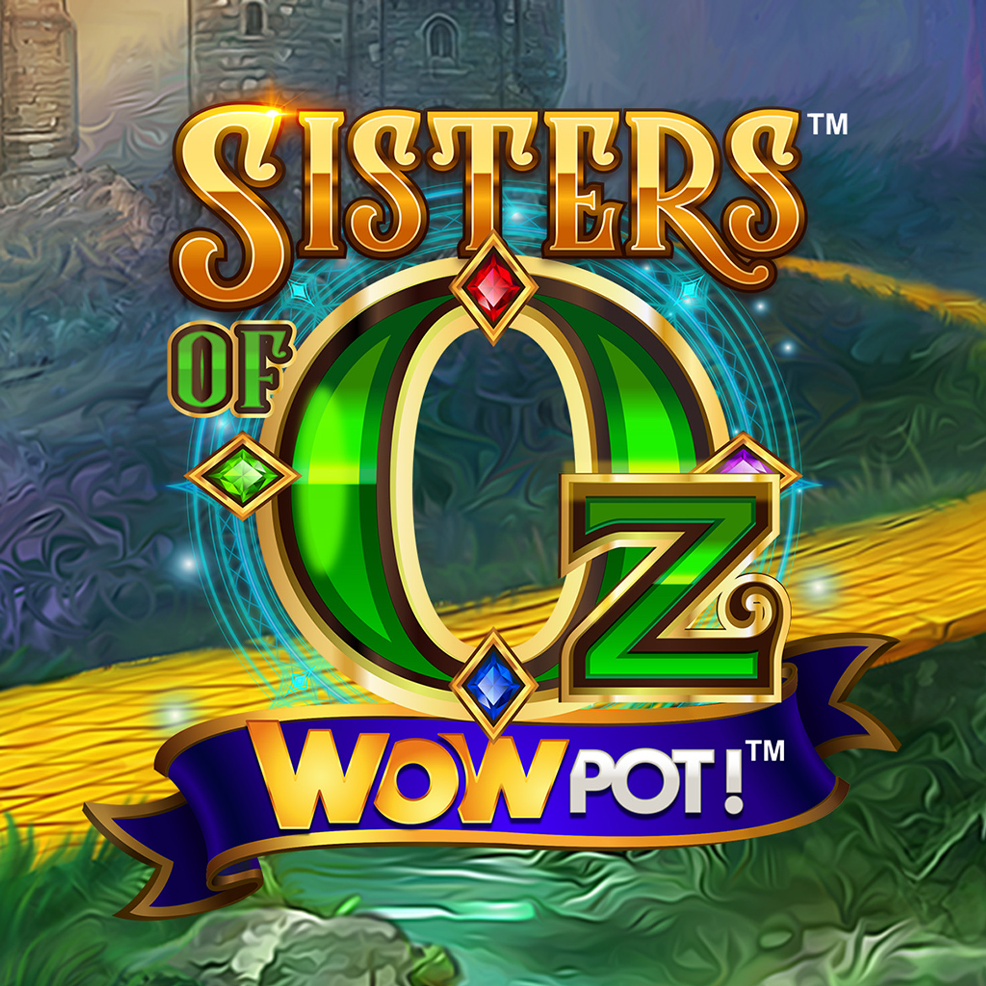 Sisters of Oz WowPot!