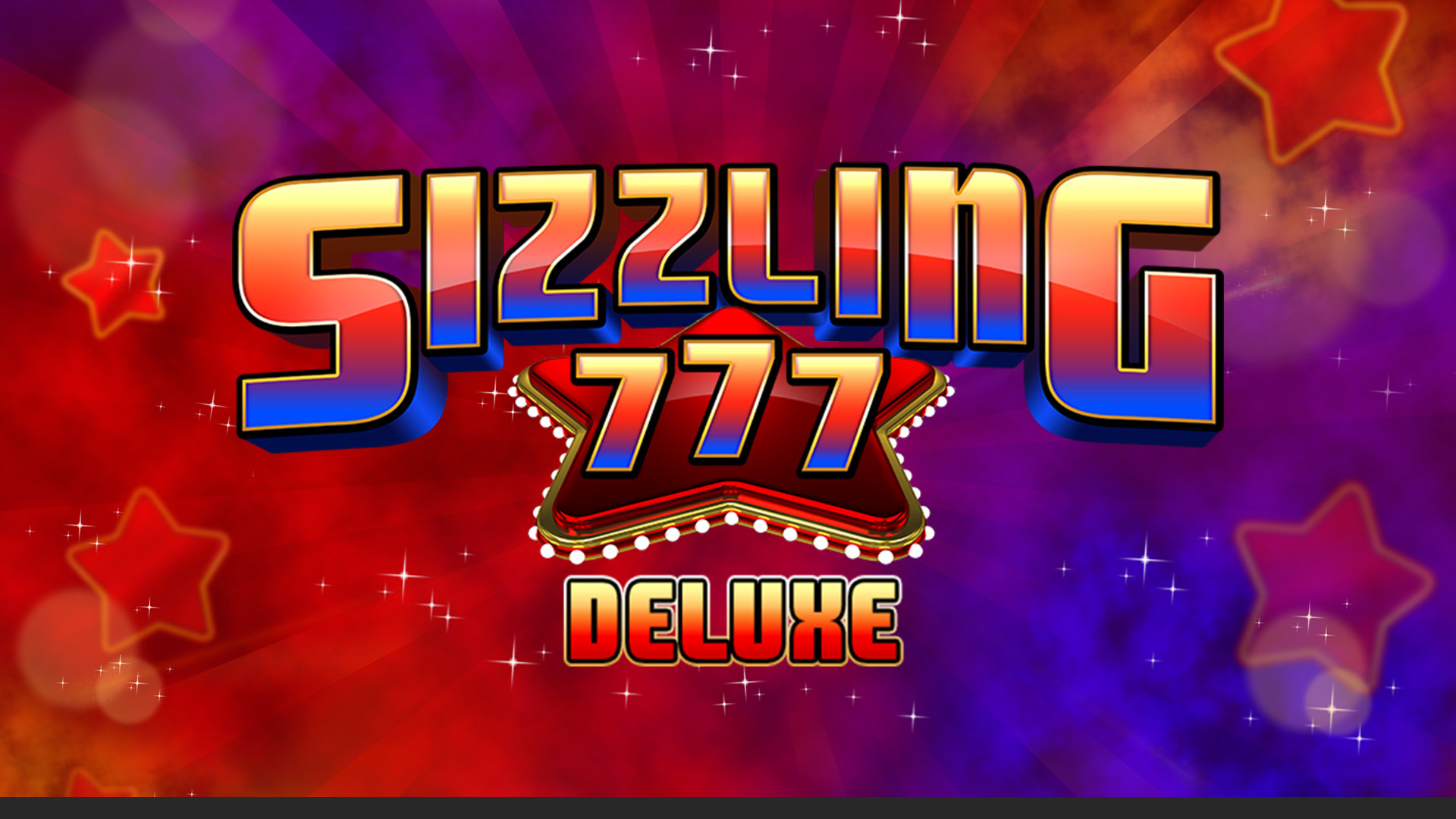 Sizzling 777 Deluxe