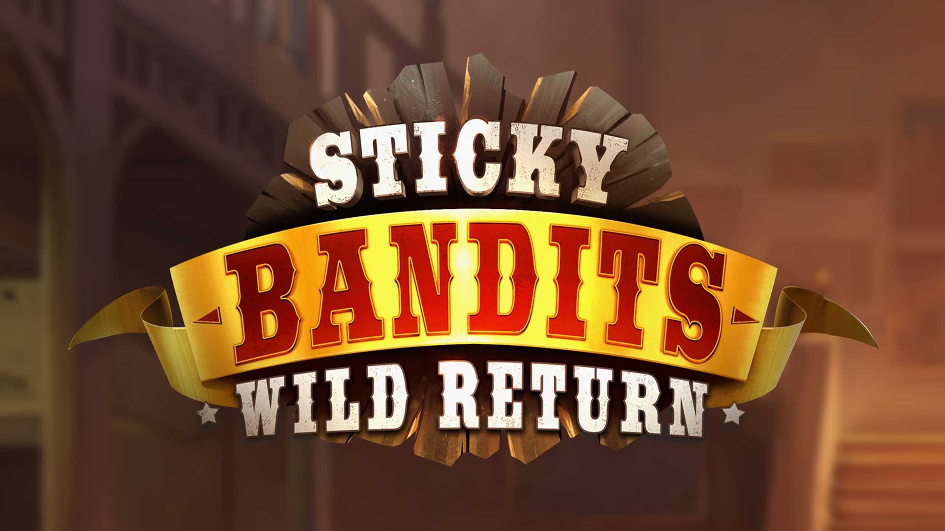 Sticky Bandits: Wild Return