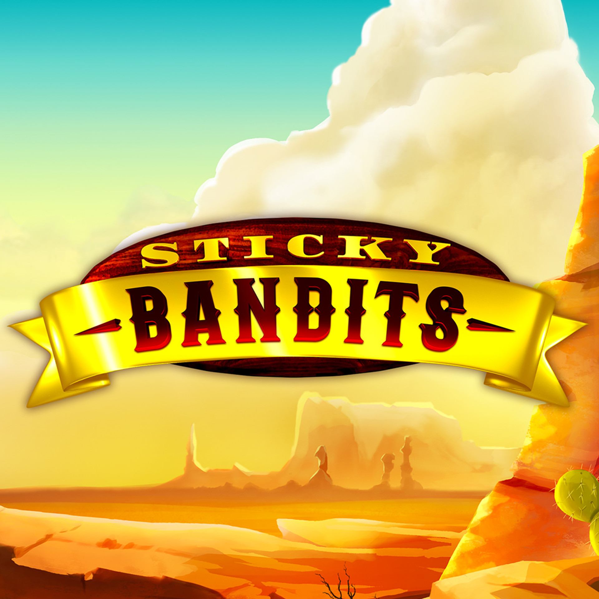 Sticky Bandits