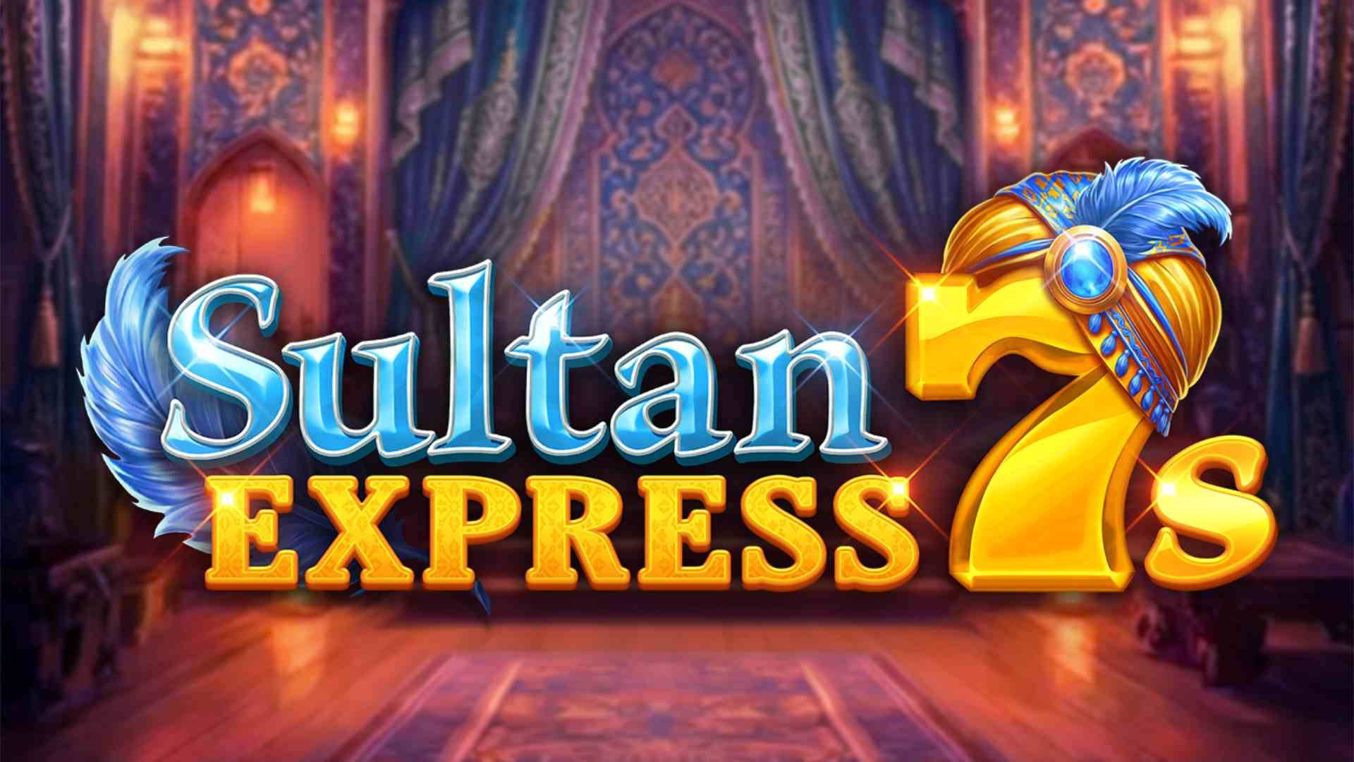 Sultan Express 7s