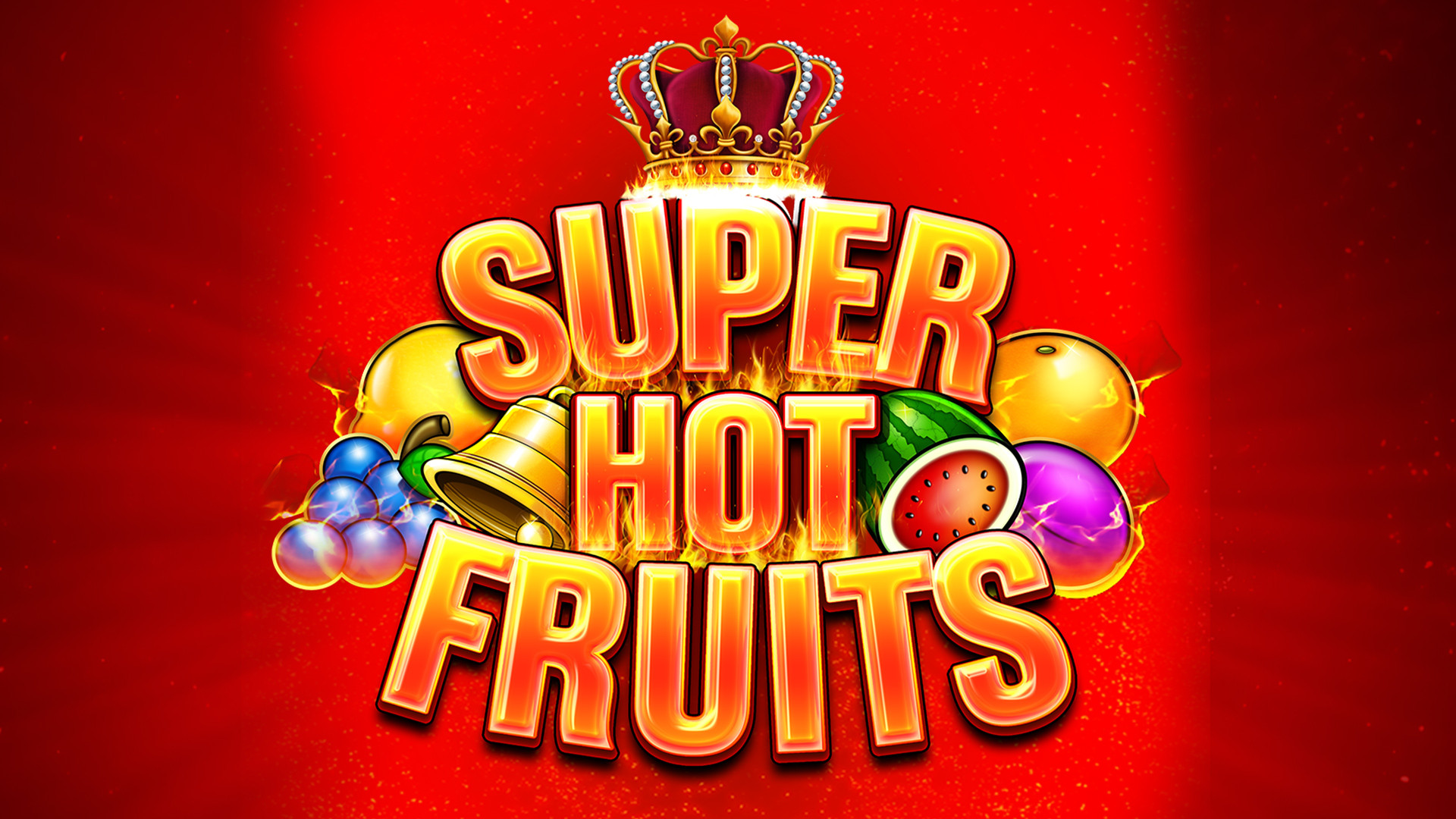 Super Hot Fruits