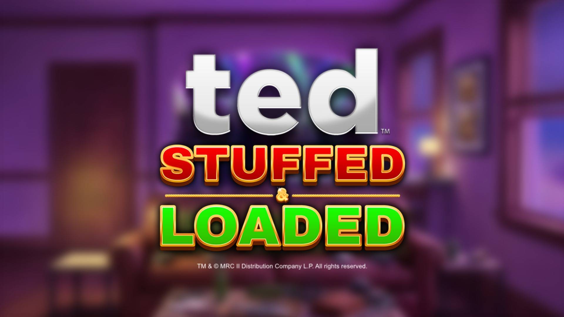 Ted Stuffed And Loaded