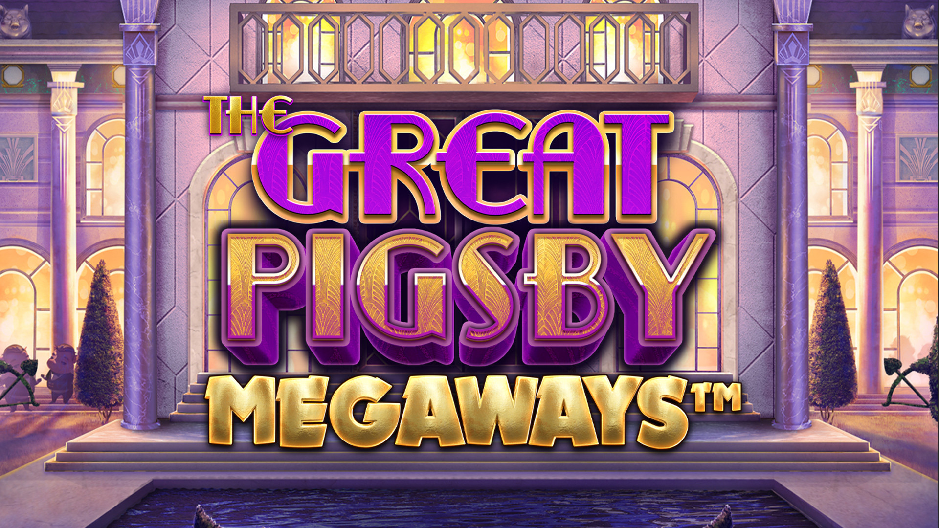 The Great Pigsby MEGAWAYS