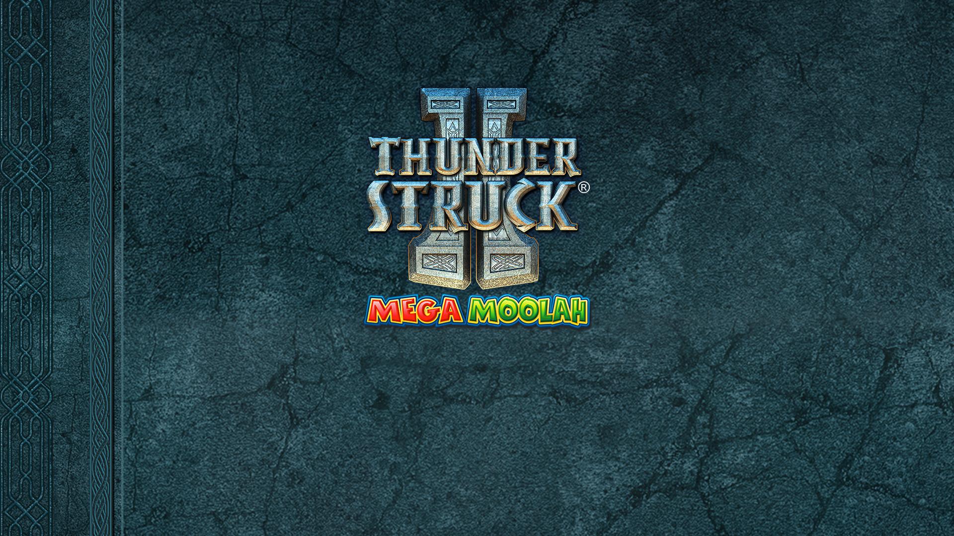 Thunderstruck II Mega Moolah