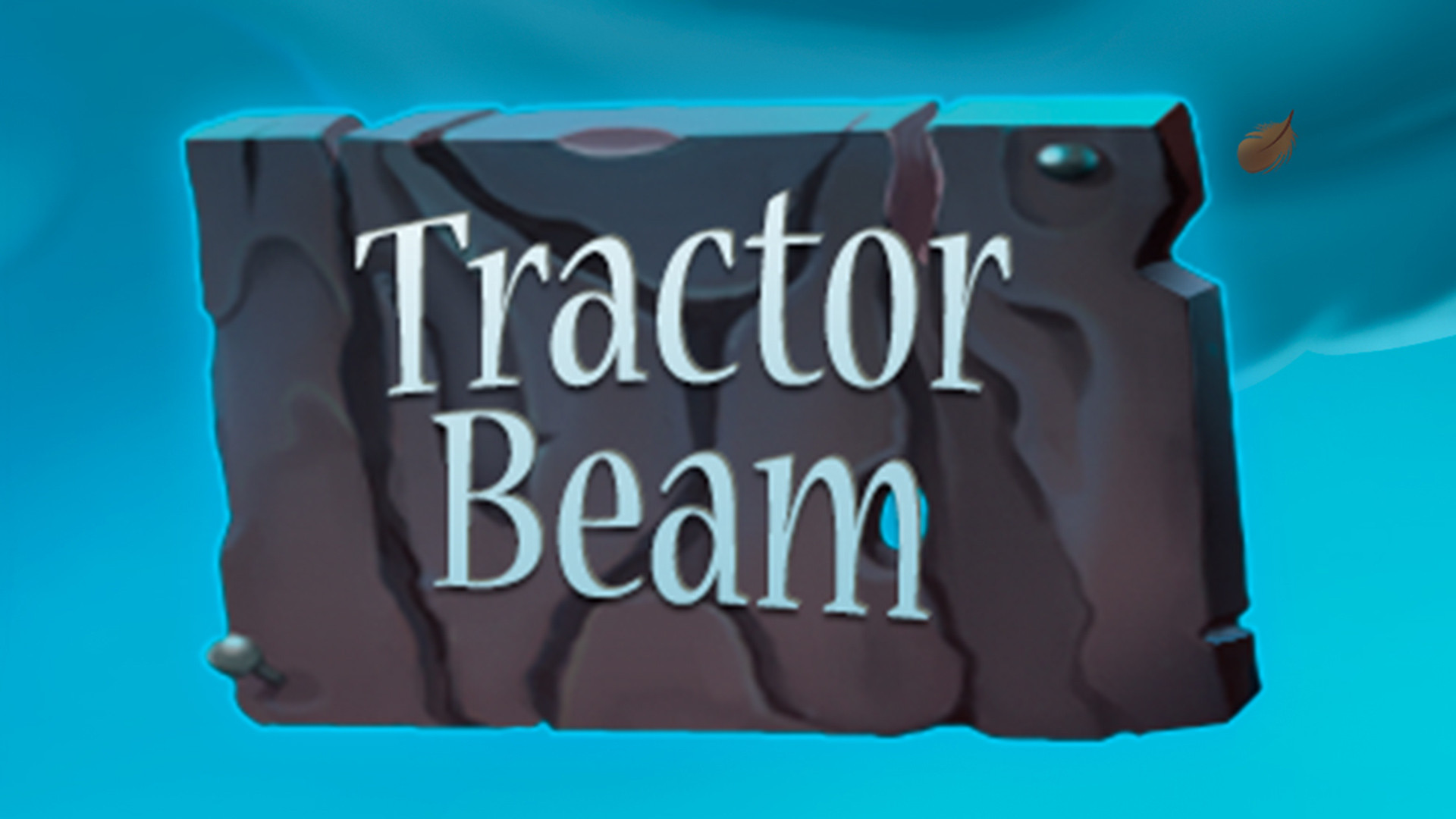 Tractor Beam