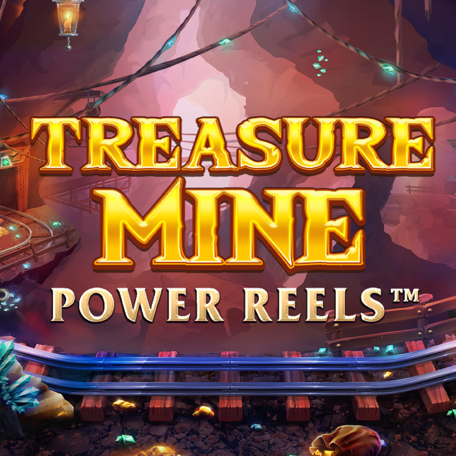 Treasure Mine Power Reels
