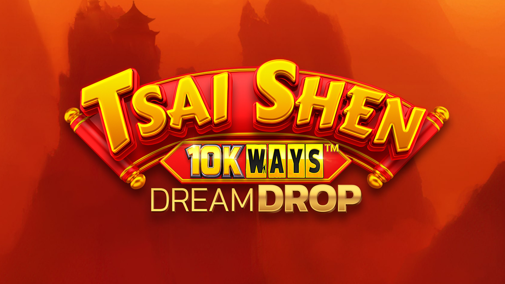 Tsai Shen 10K Ways Dream Drop