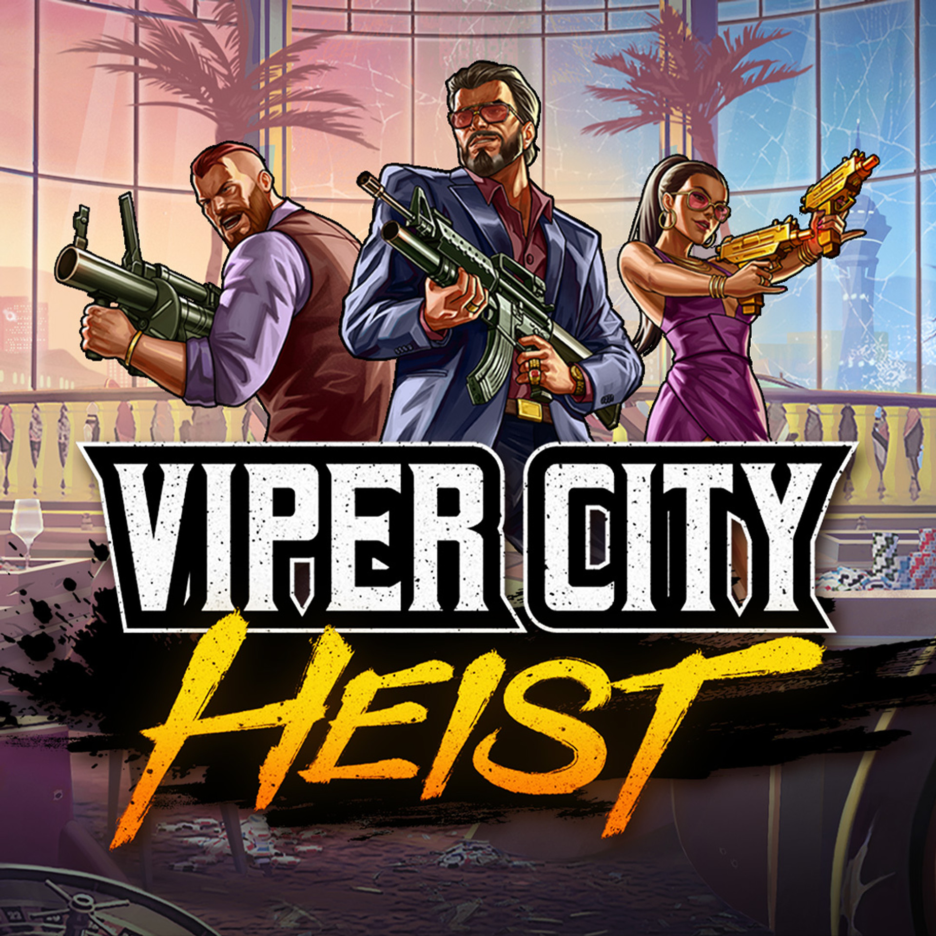 Viper City Heist