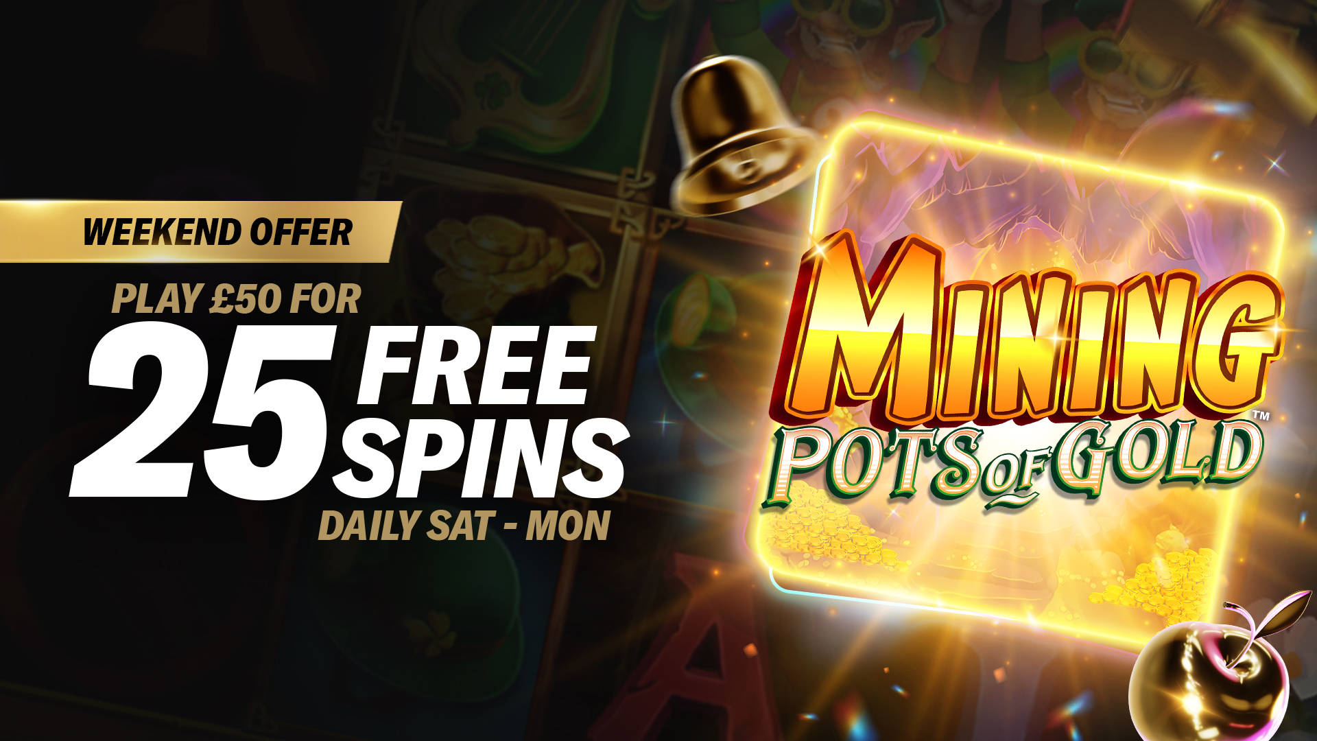 Mining Pots of Gold Offer