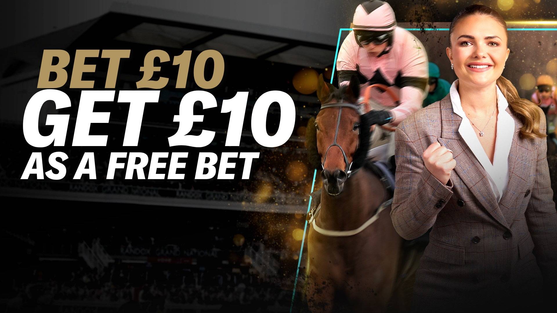 GOODWOOD FESTIVAL OFFER; CLAIM YOUR £10 FREE BET TODAY