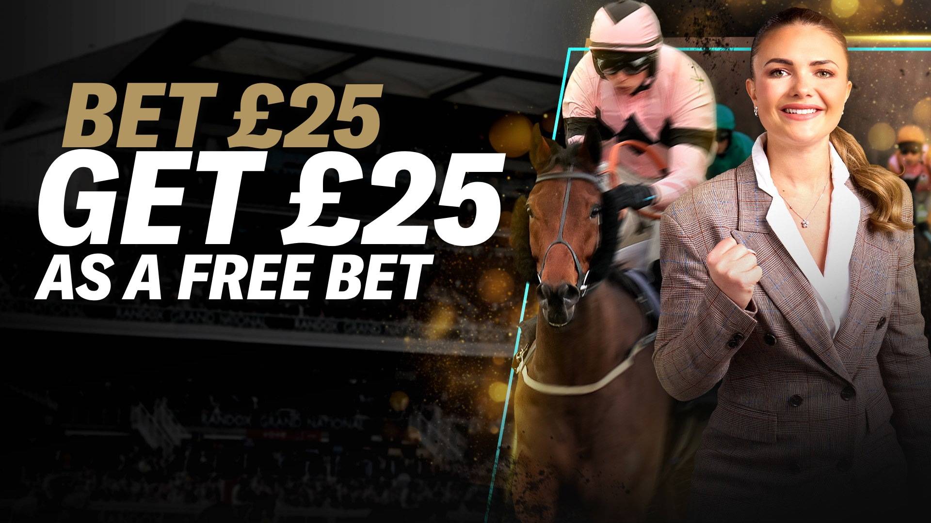 GOODWOOD FESTIVAL OFFER; CLAIM YOUR £25 FREE BET TODAY